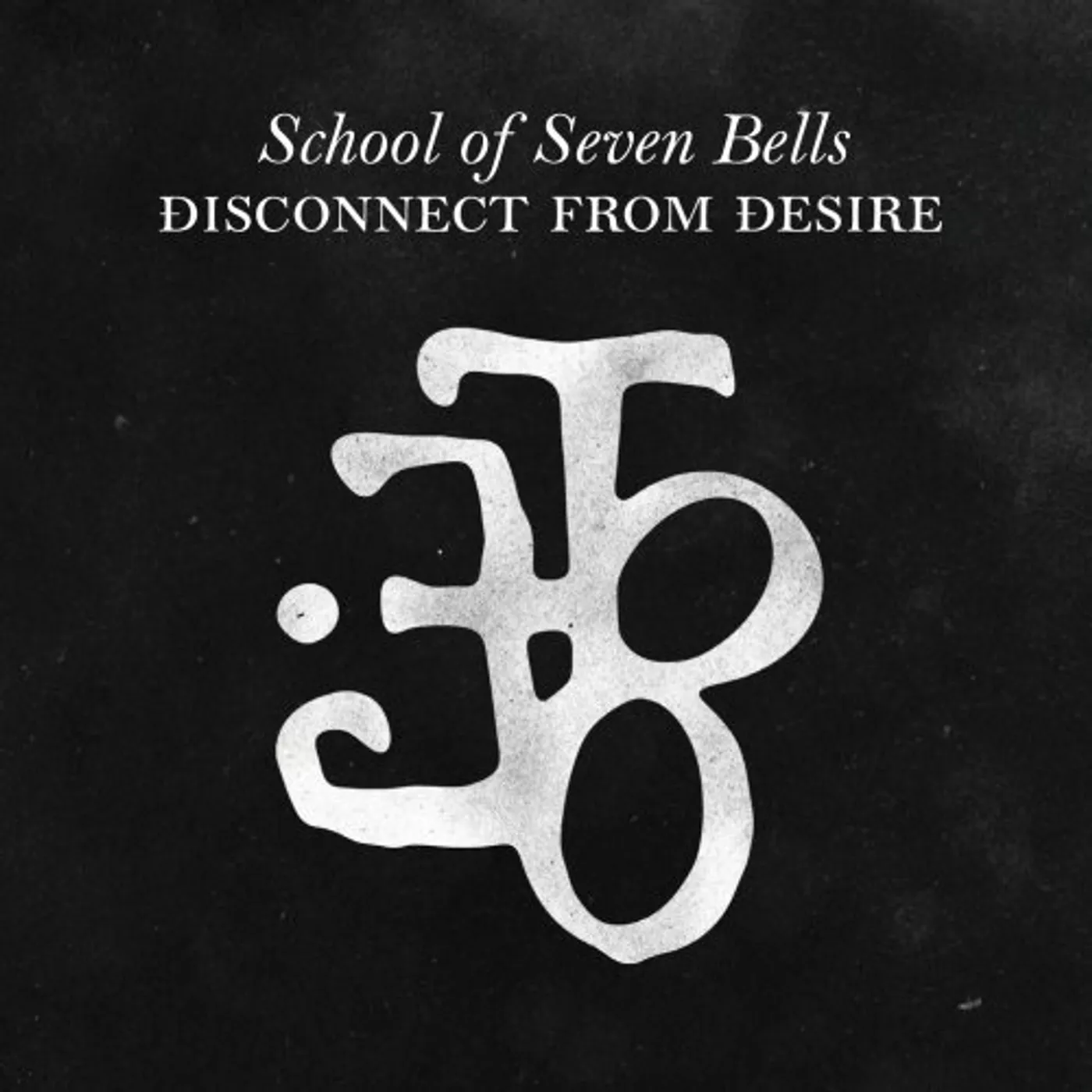 School Of Seven Bells DISCONNECT FROM DESIRE CD