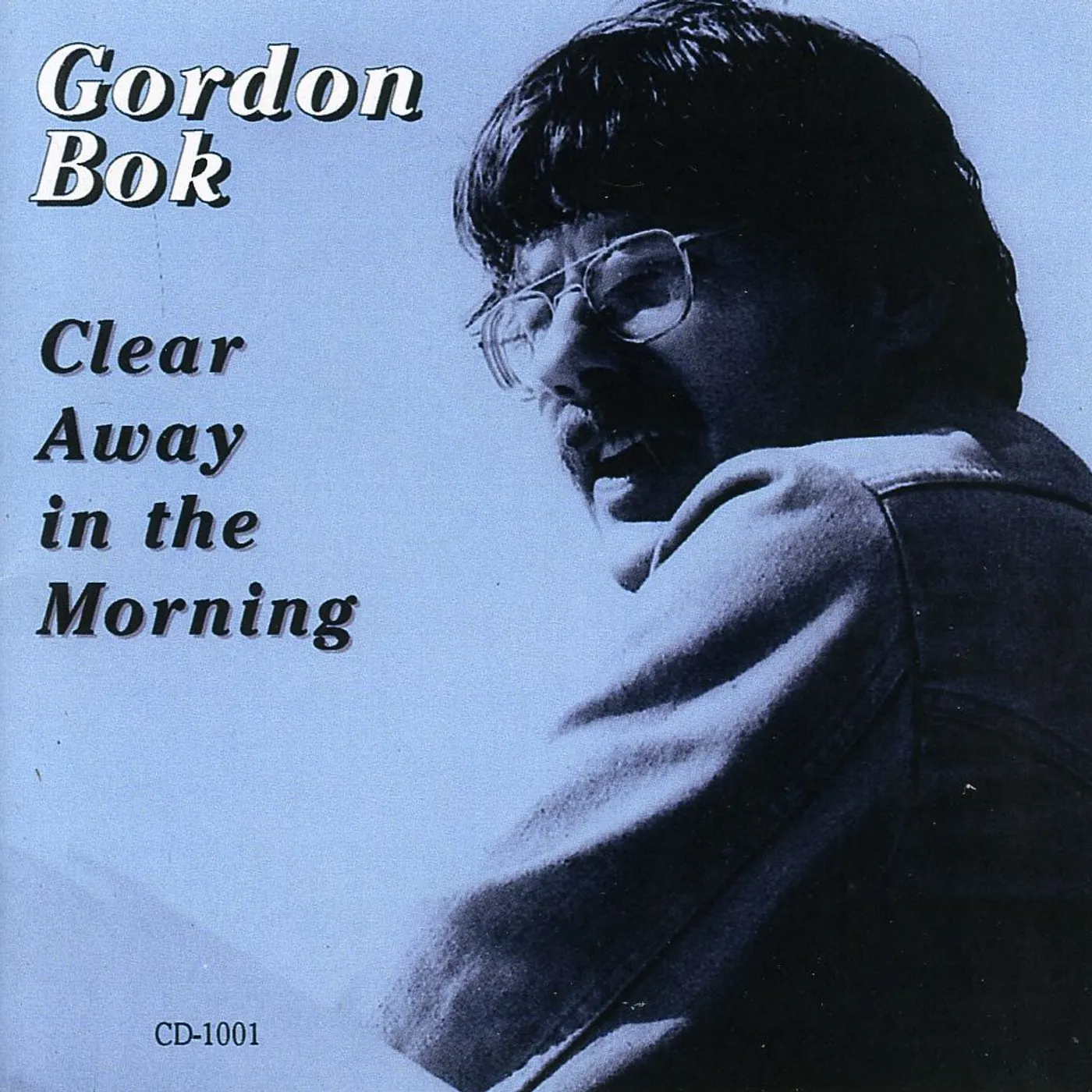 Gordon Bok CLEAR AWAY IN THE MORNING CD