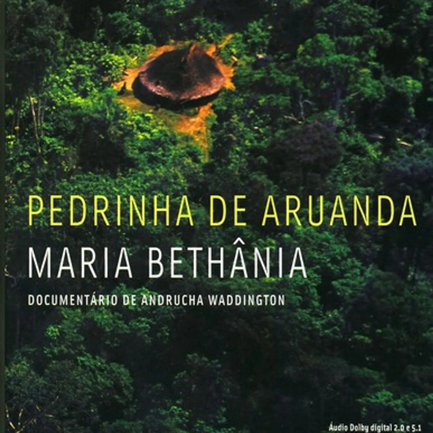 Maria Bethania PEDRINHA DE ARUANDA DVD