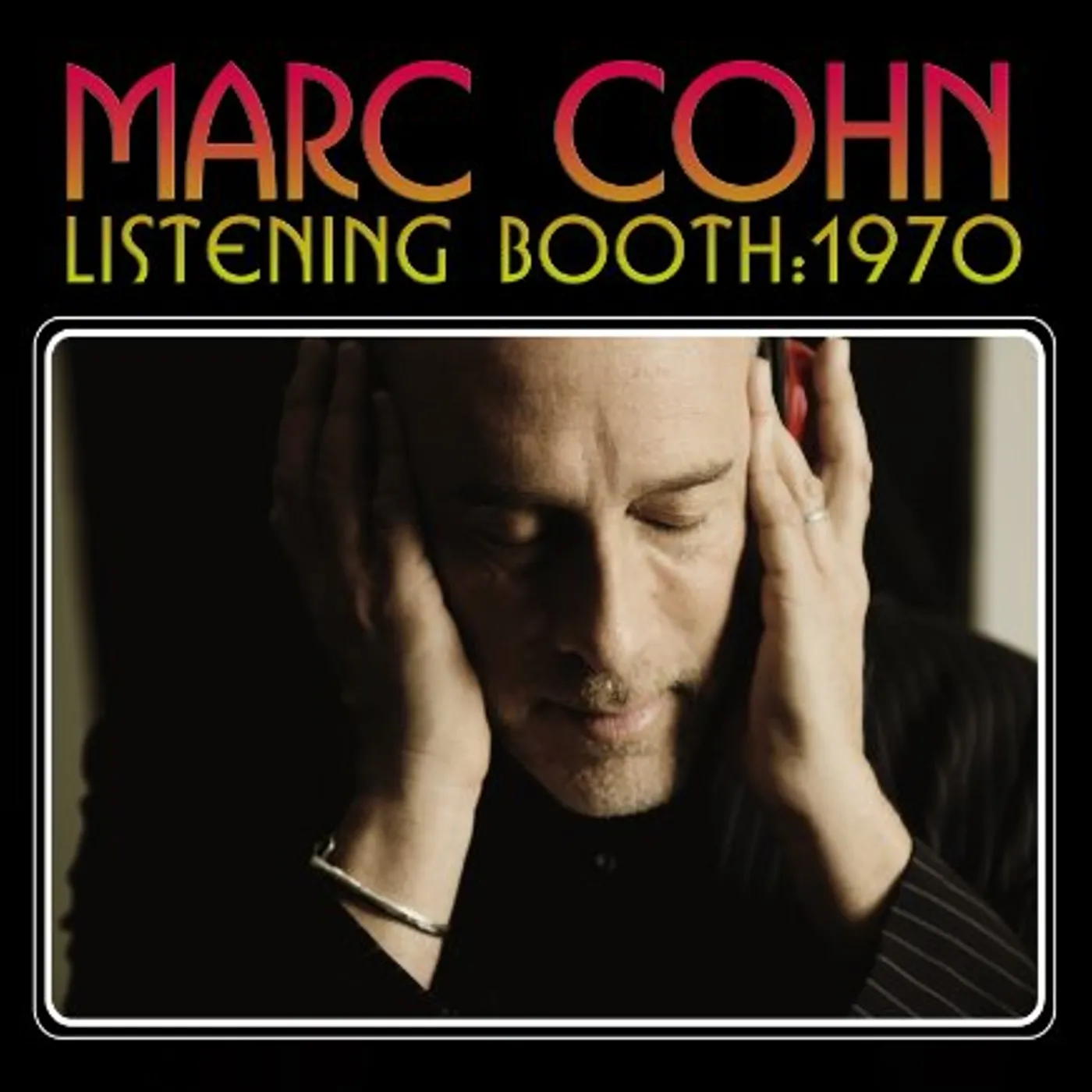 Marc Cohn LISTENING BOOTH: 1970 CD