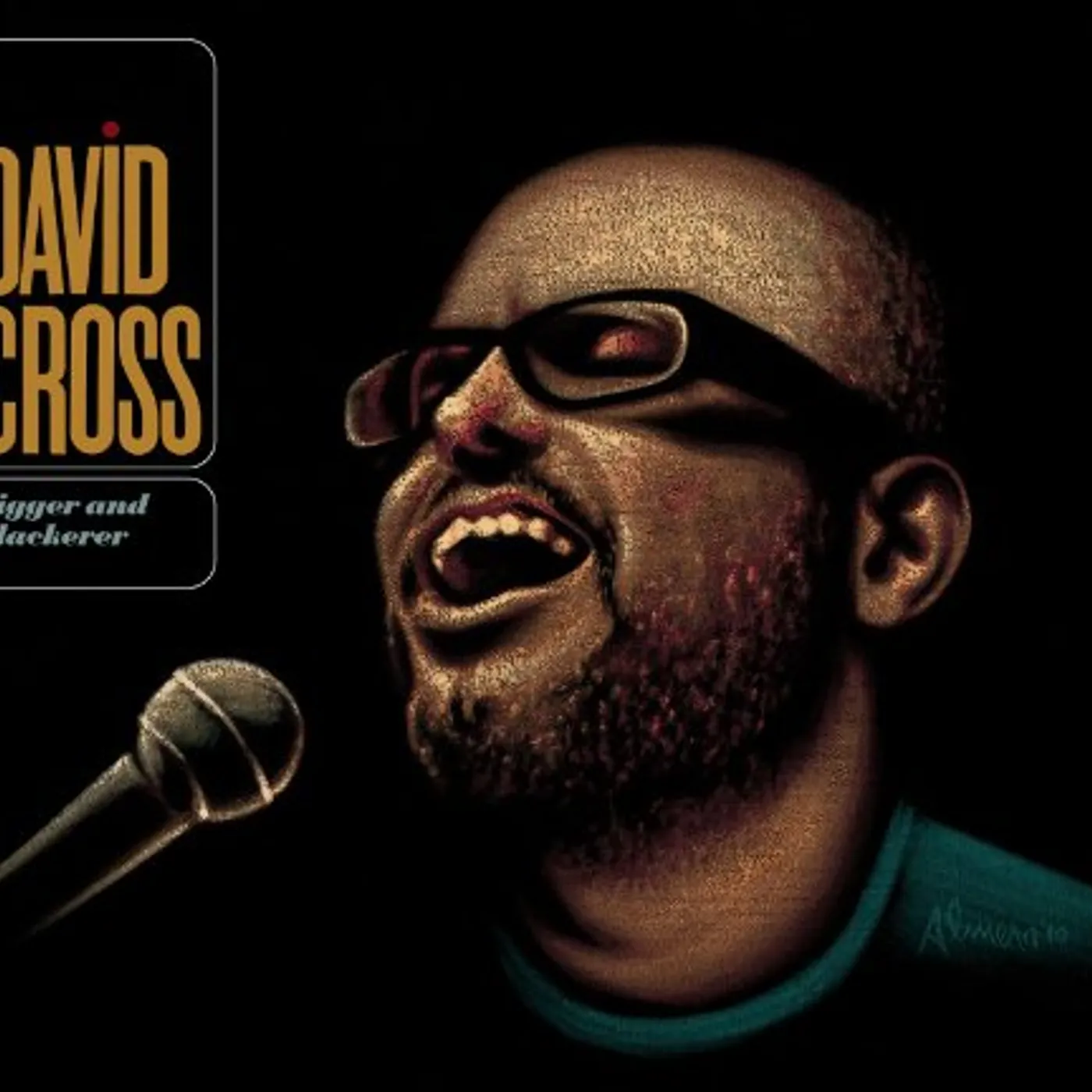 David Cross Bigger and Blackerer Vinyl Record