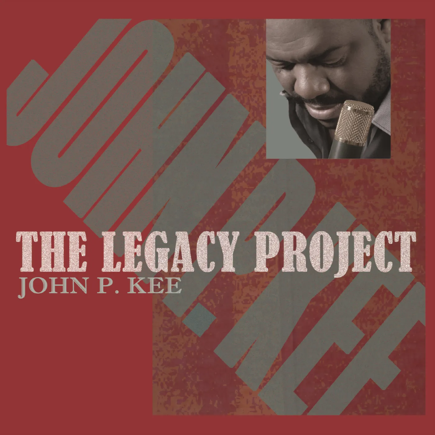 John P. Kee LEGACY PROJECT CD