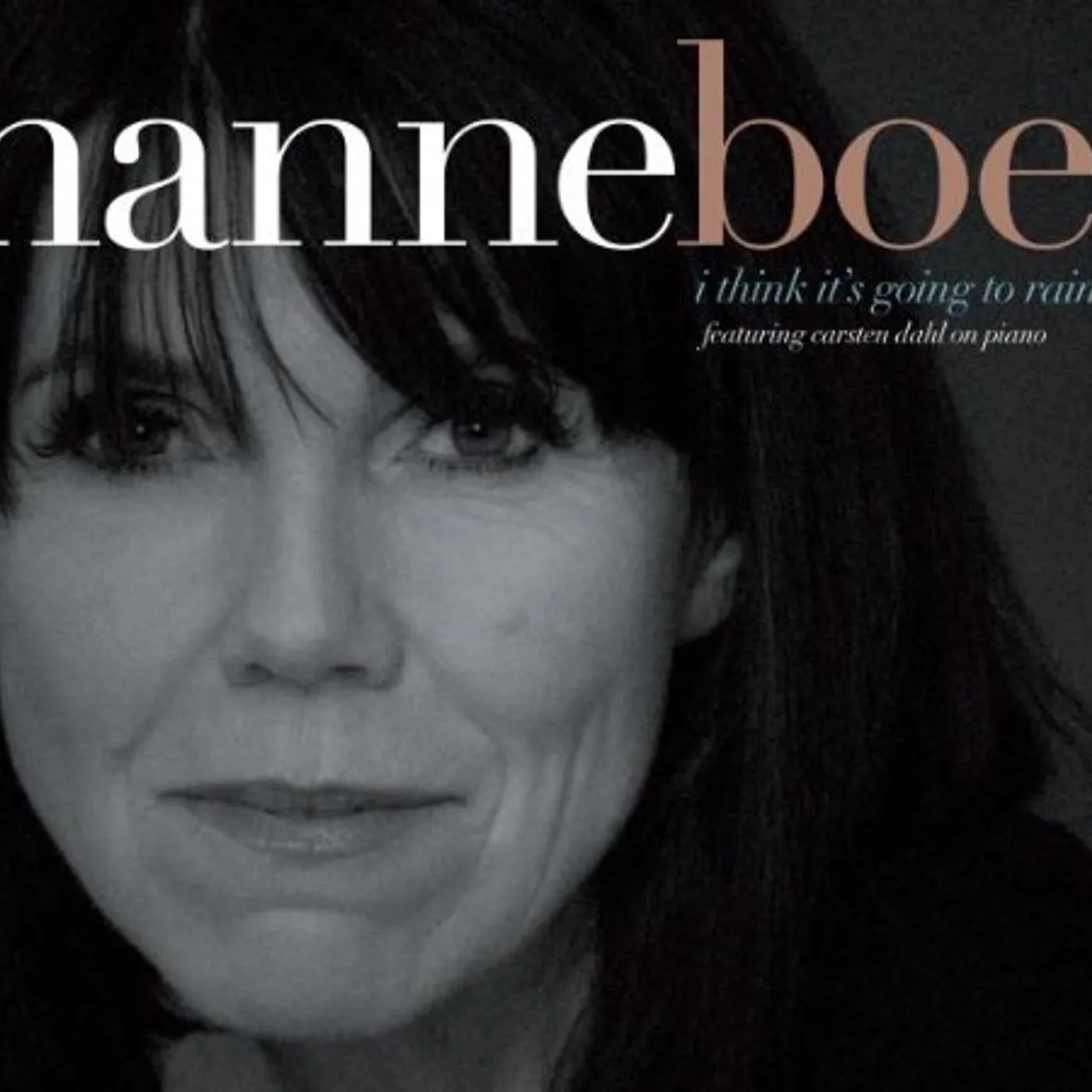 Hanne Boel I THINK IT'S GOING TO RAIN CD