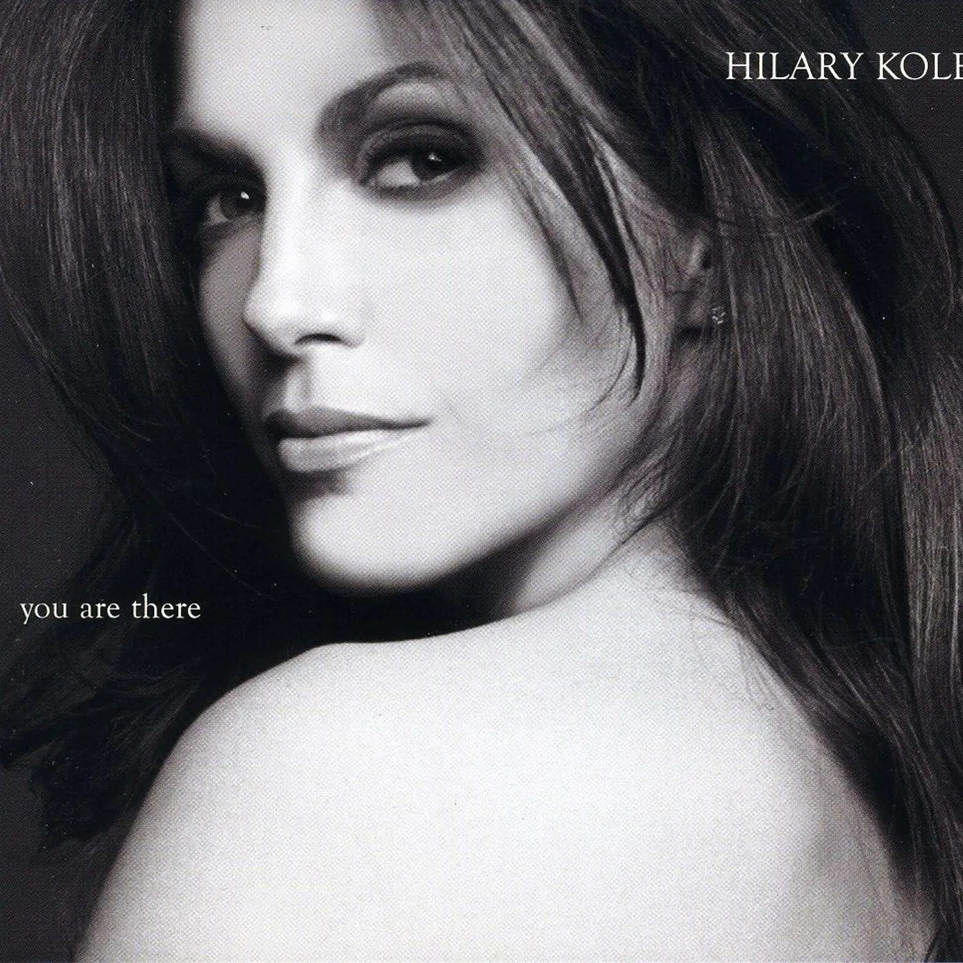 Hilary Kole YOU ARE THERE CD