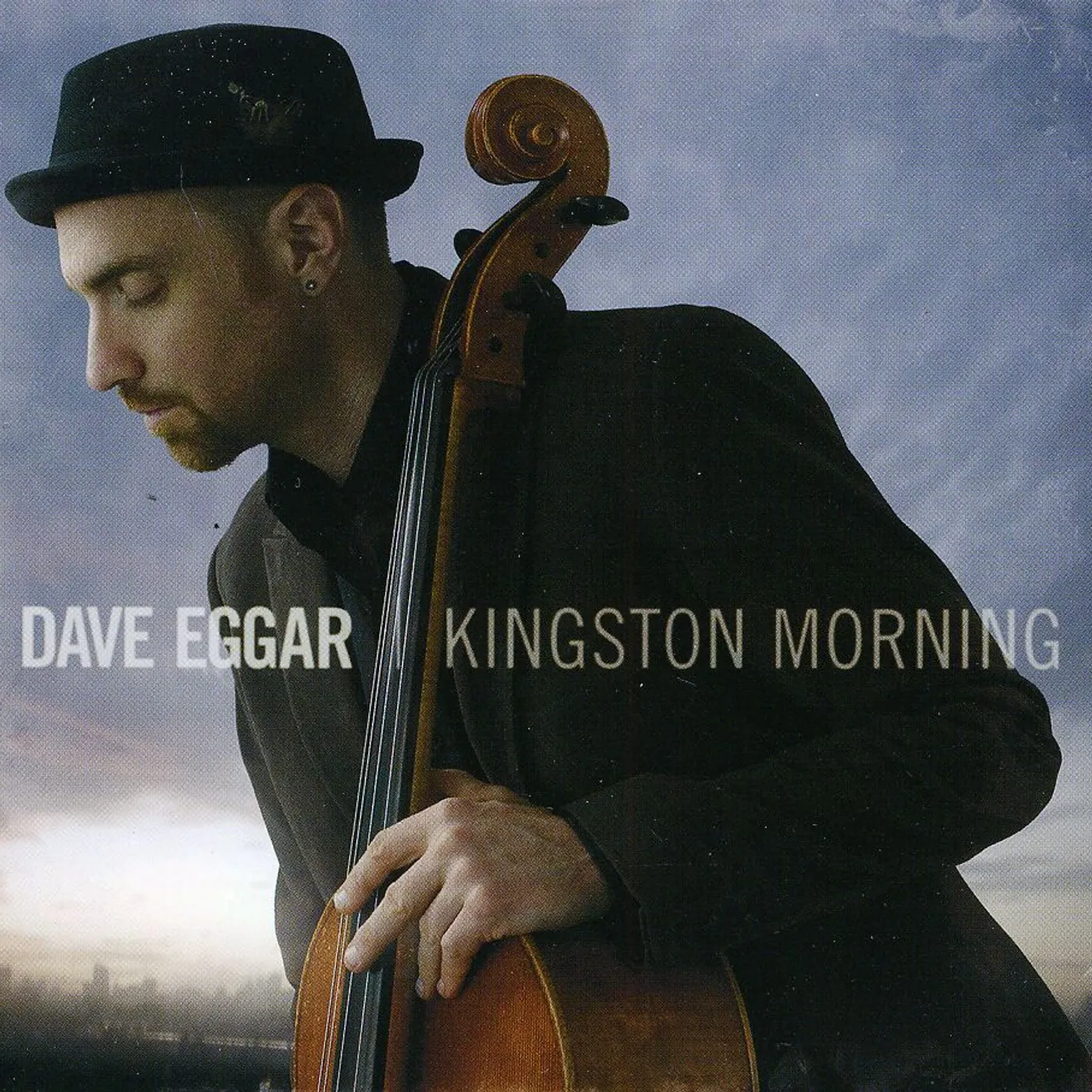 Dave Eggar KINGSTON MORNING CD