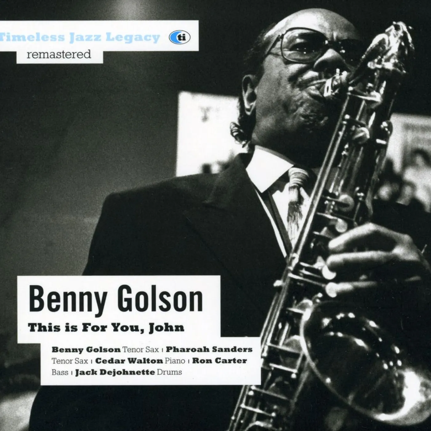Benny Golson THIS IS FOR YOU  JOHN CD