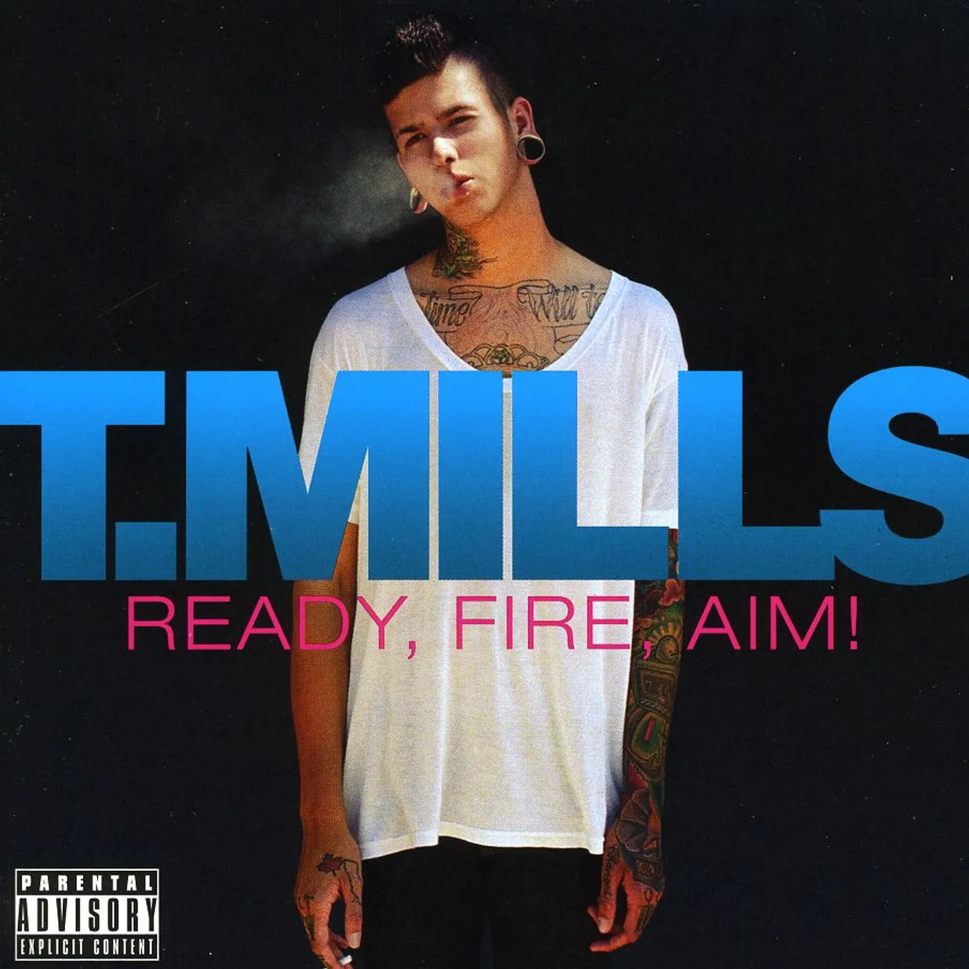 T.Mills READY FIRE AIM CD