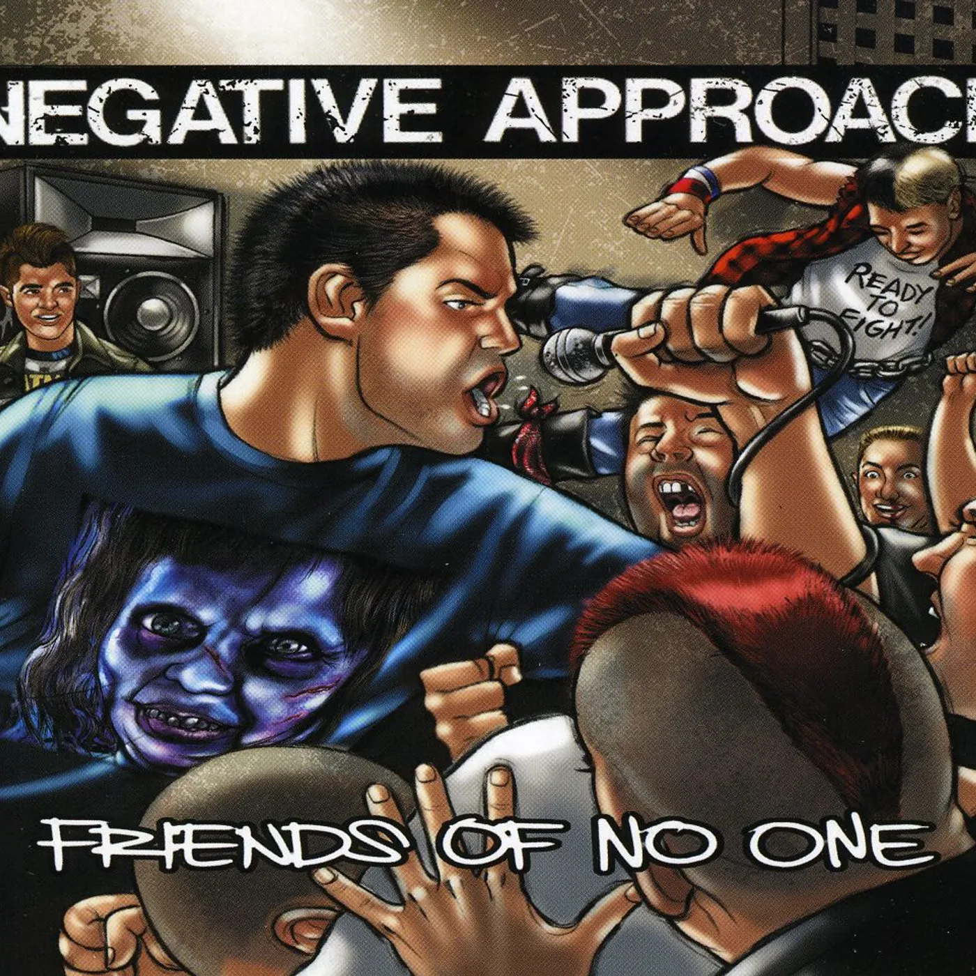 Negative Approach FRIENDS OF NO ONE CD