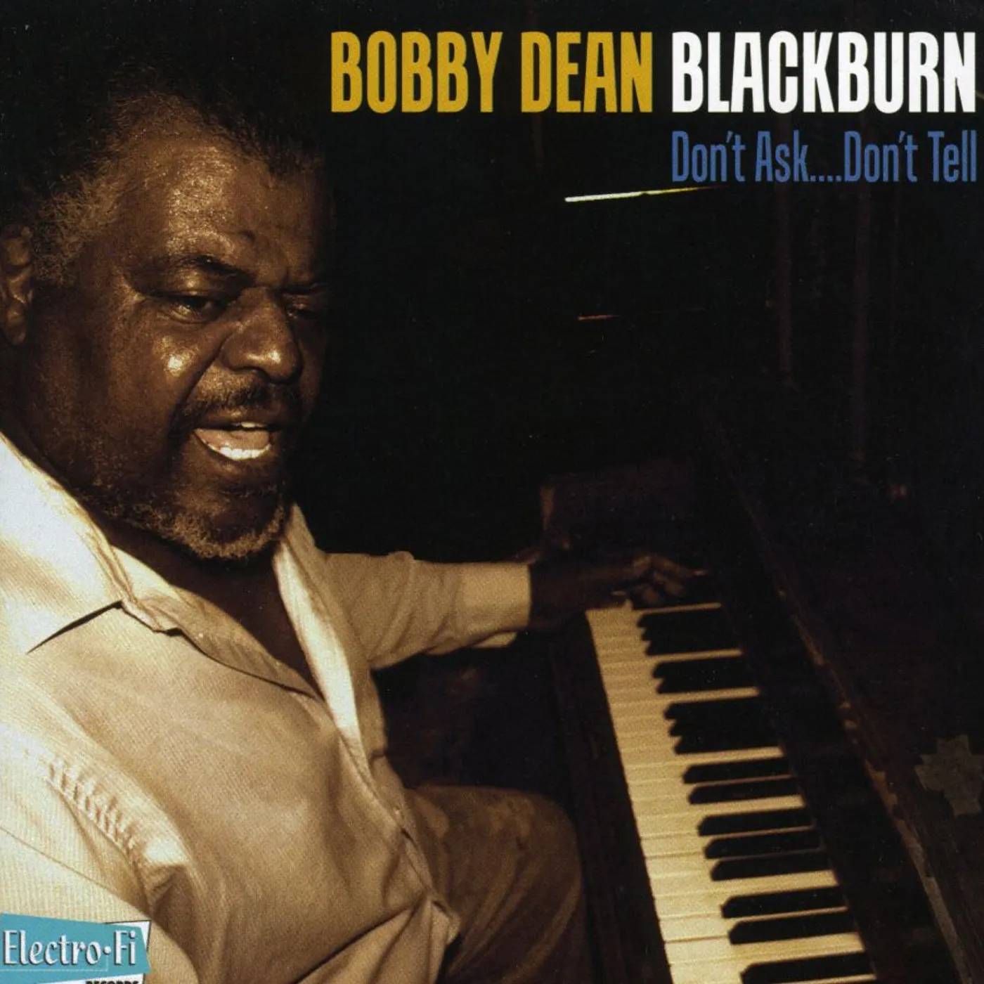 Bobby Dean Blackburn DONT ASK DONT TELL CD