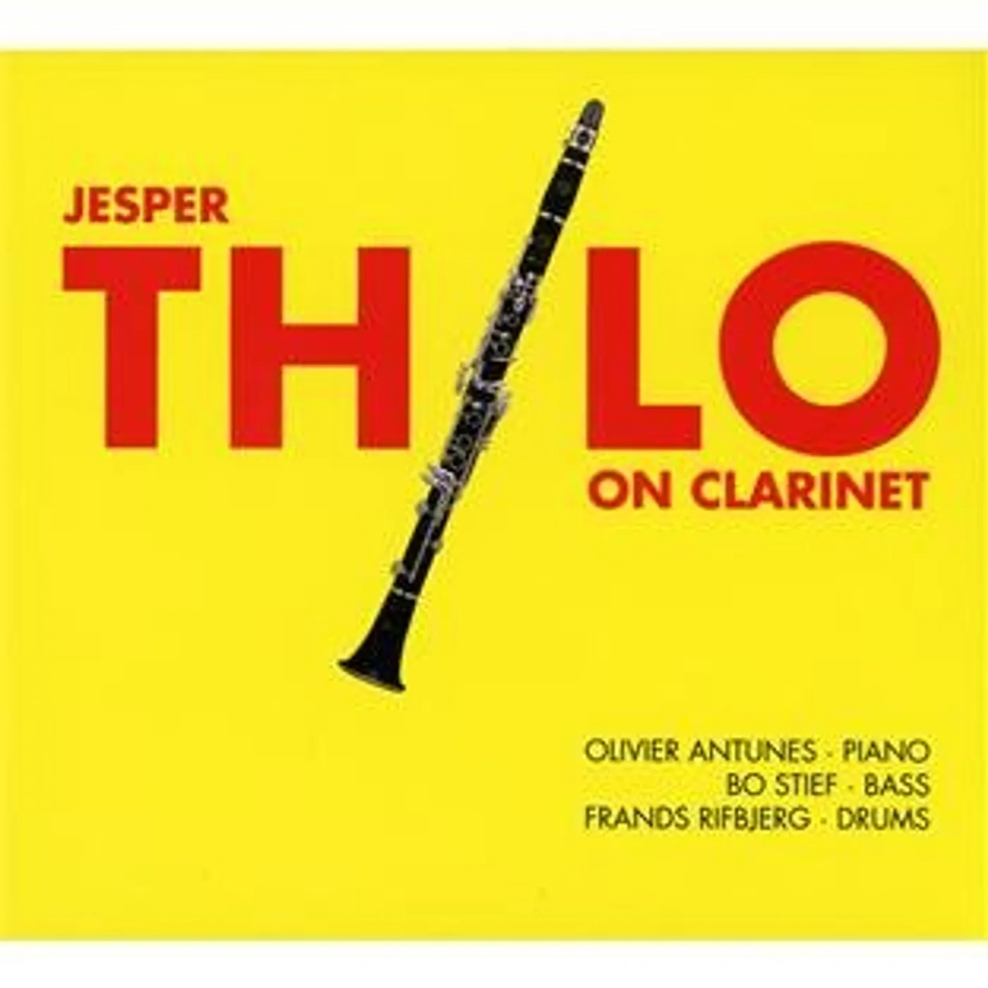Jesper Thilo ON CLARINET CD
