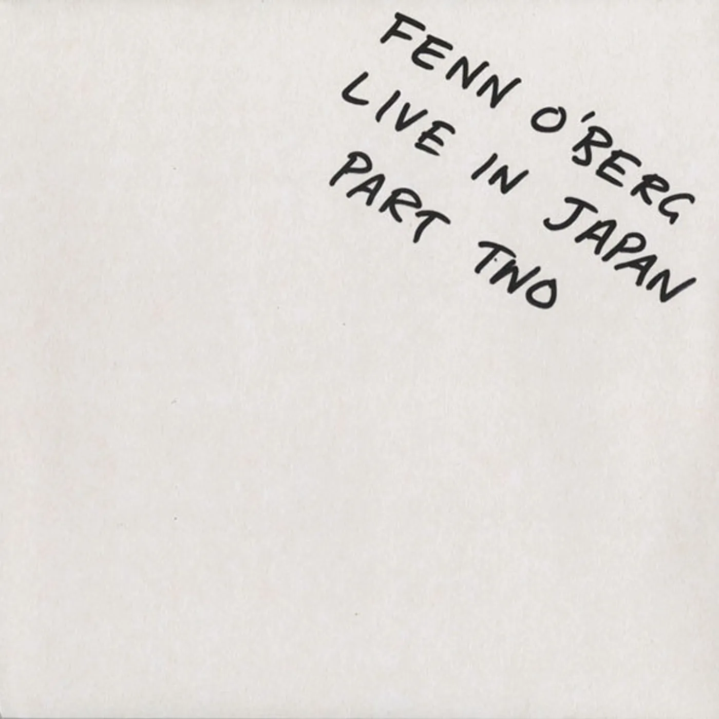 Fenn O'berg LIVE IN JAPAN 2 Vinyl Record