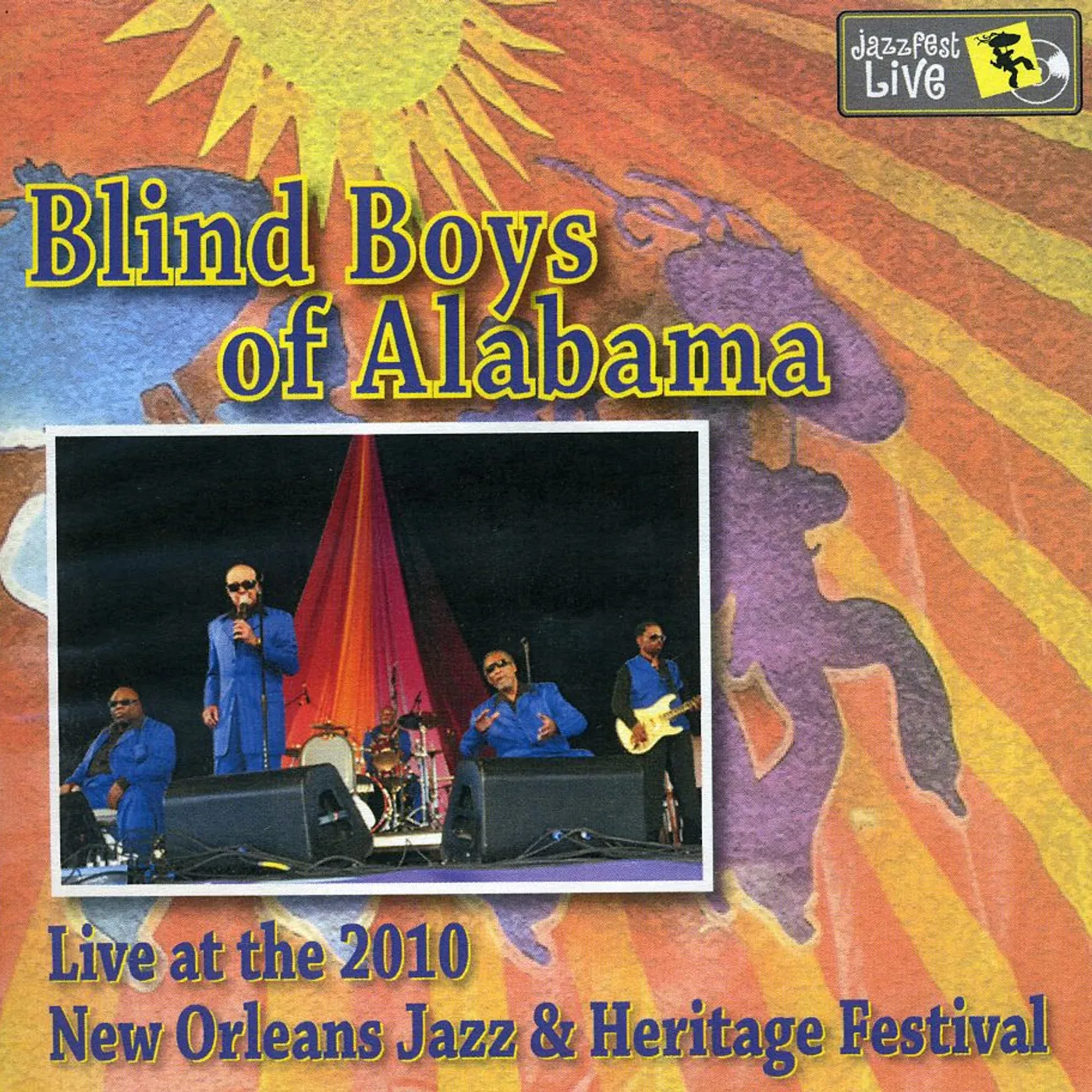 The Blind Boys Of Alabama JAZZ FEST 2010 CD