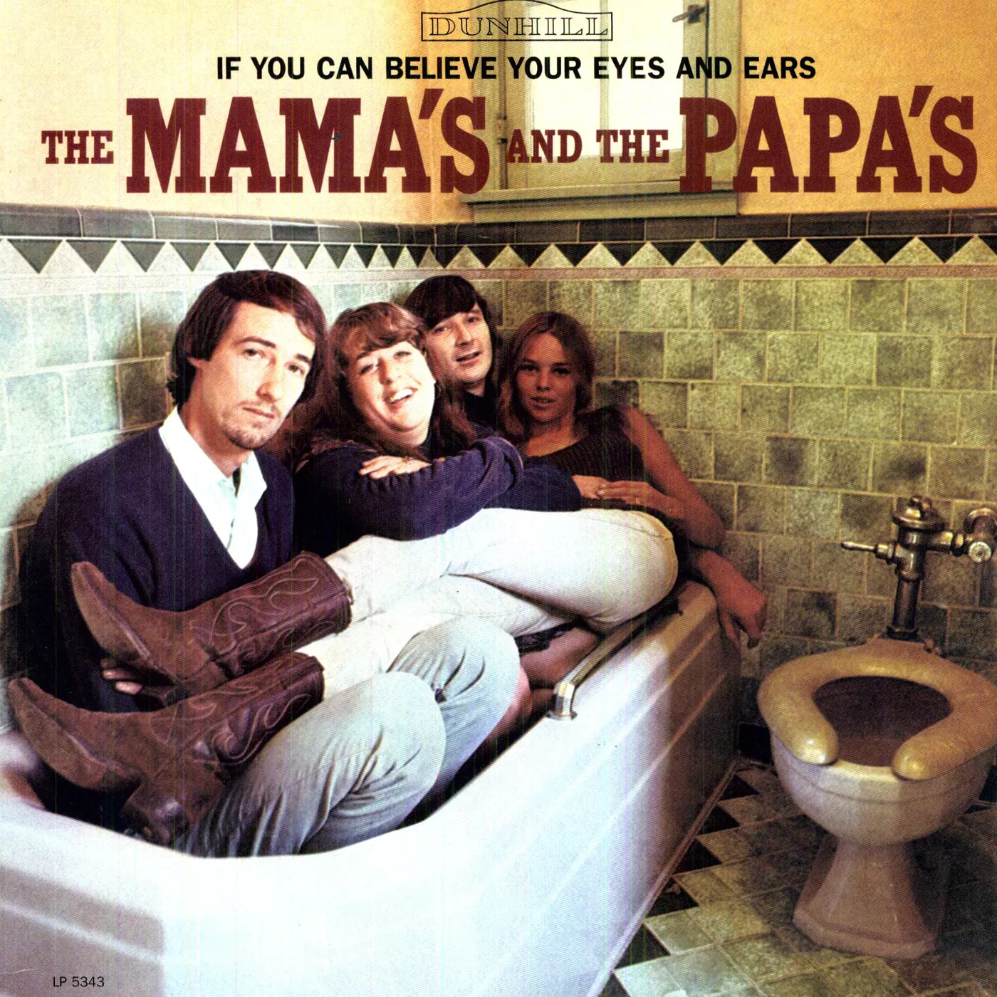 The Mamas & The Papas If You Can Believe Your Eyes & Ears Vinyl Record