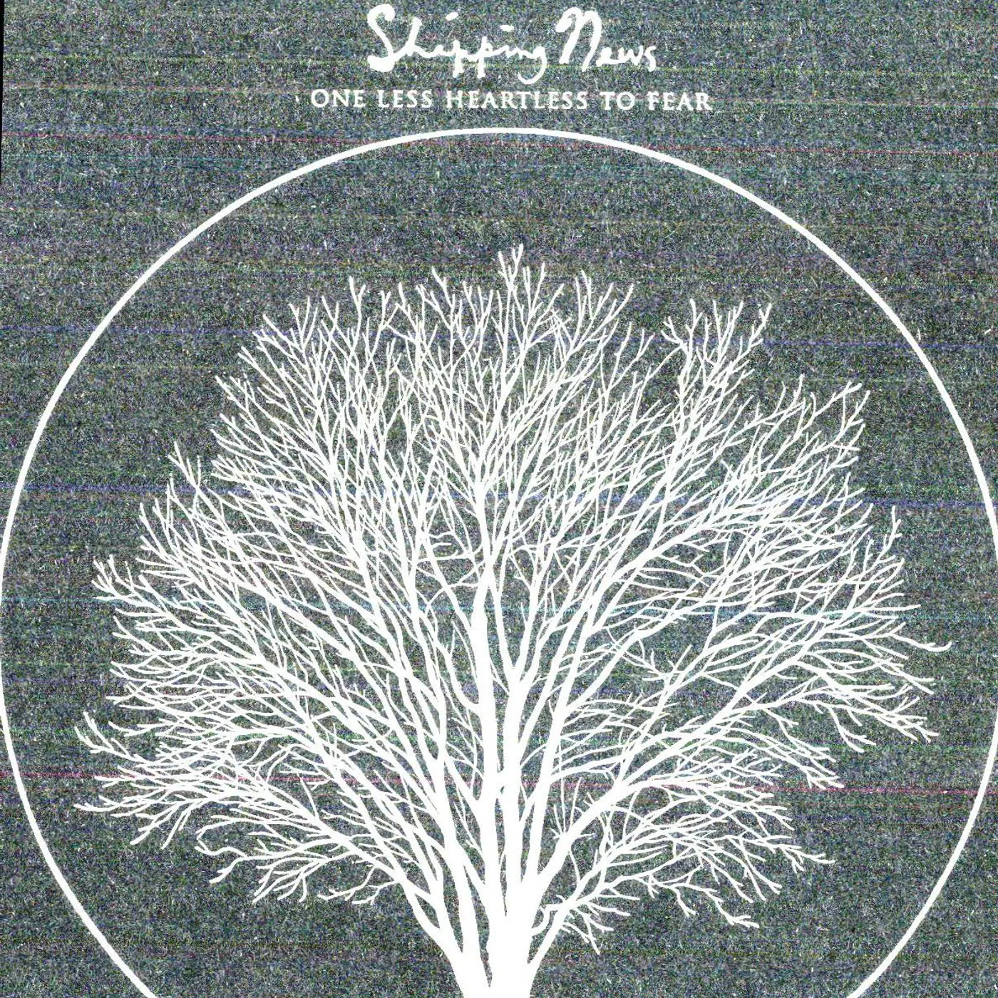 Shipping News One Less Heartless To Fear Vinyl Record