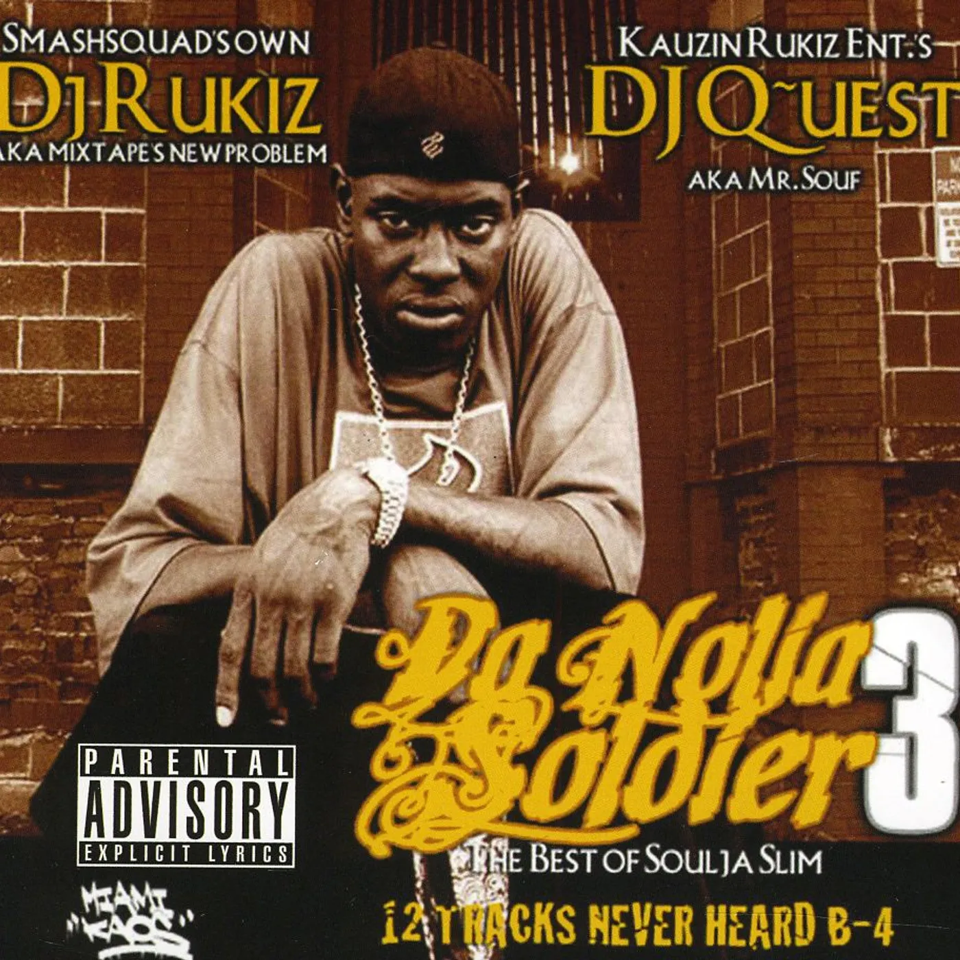 Soulja Slim DA NOLIA 3 CD