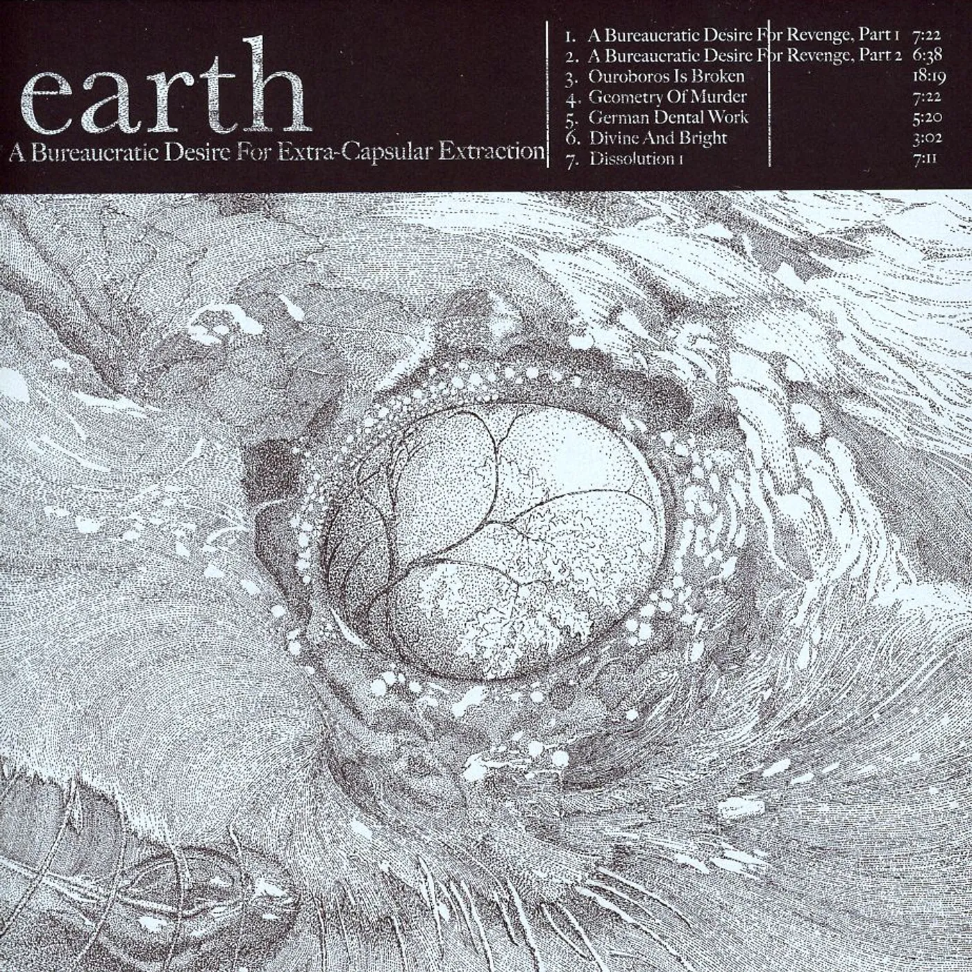 Earth BUREAUCRATIC DESIRE FOR EXTRCAPSULAR EXTRACTION CD