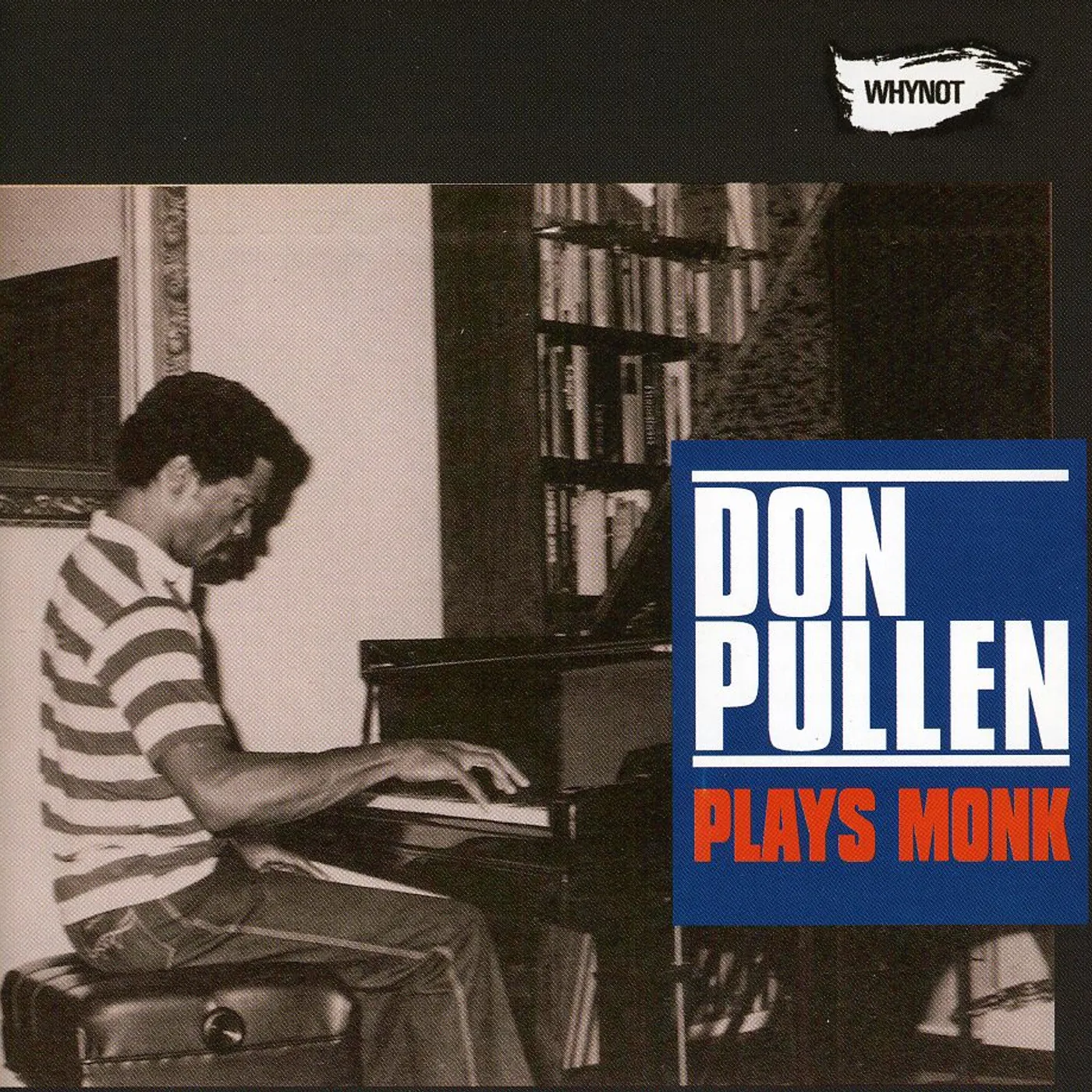 Don Pullen PLAYS MONK CD