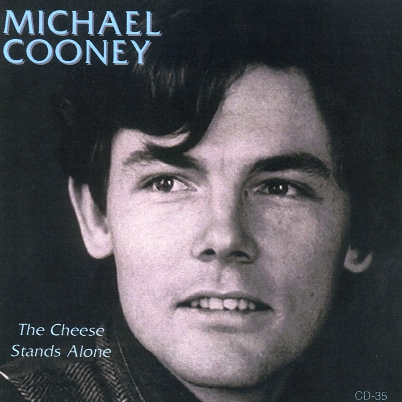 Michael Cooney CHEESE STANDS ALONE CD