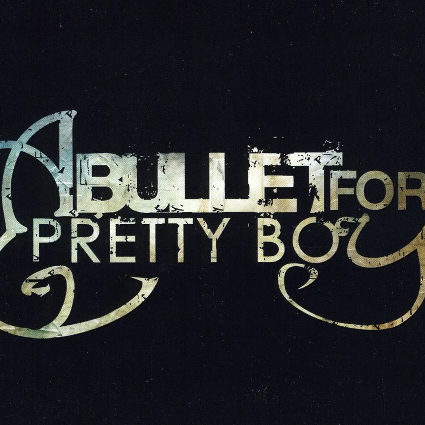 A Bullet for Pretty Boy REVISION: REVISE CD