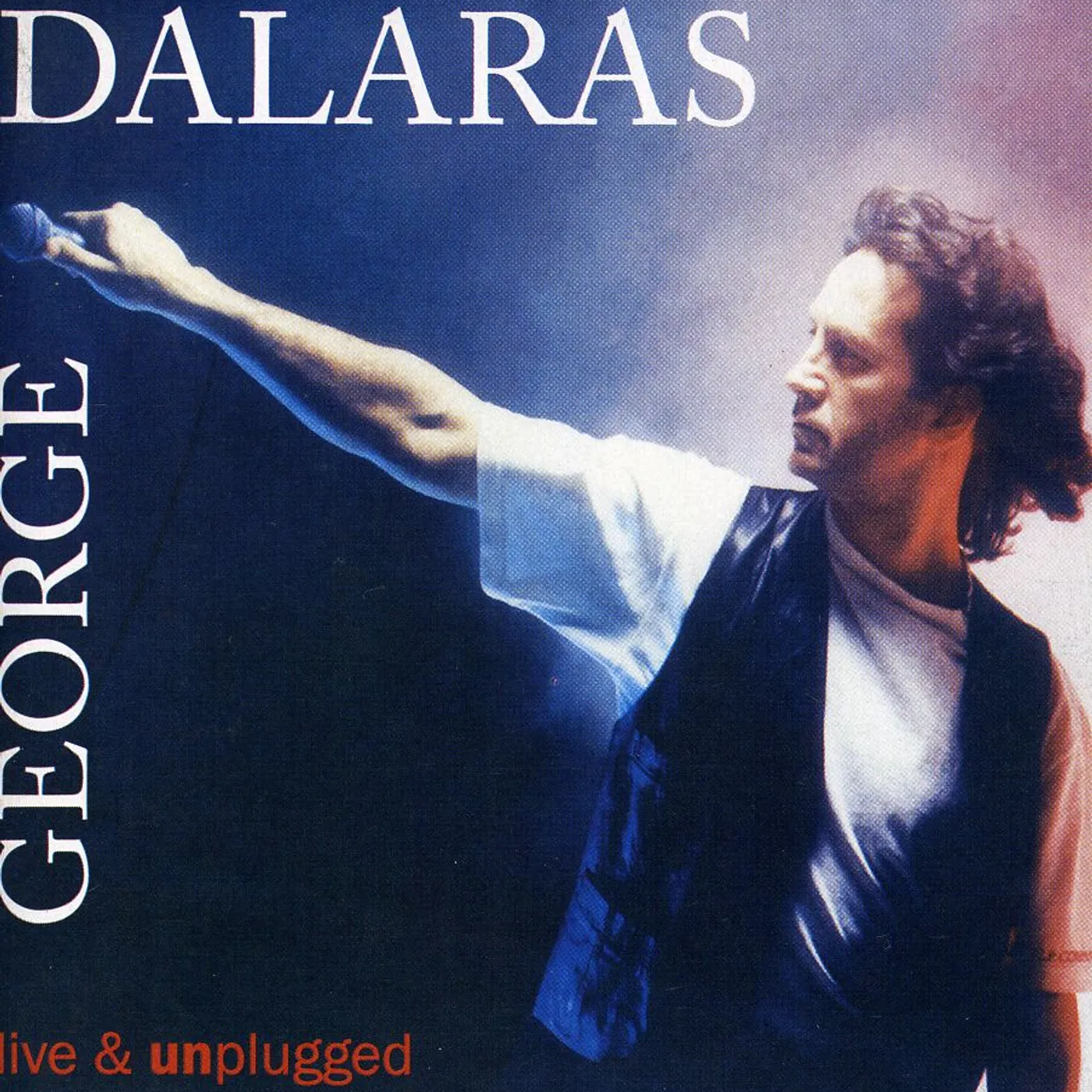 George Dalaras LIVE & UNPLUGGED CD