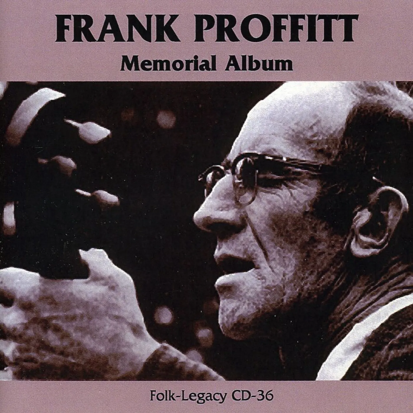 Frank Proffitt MEMORIAL ALBUM CD