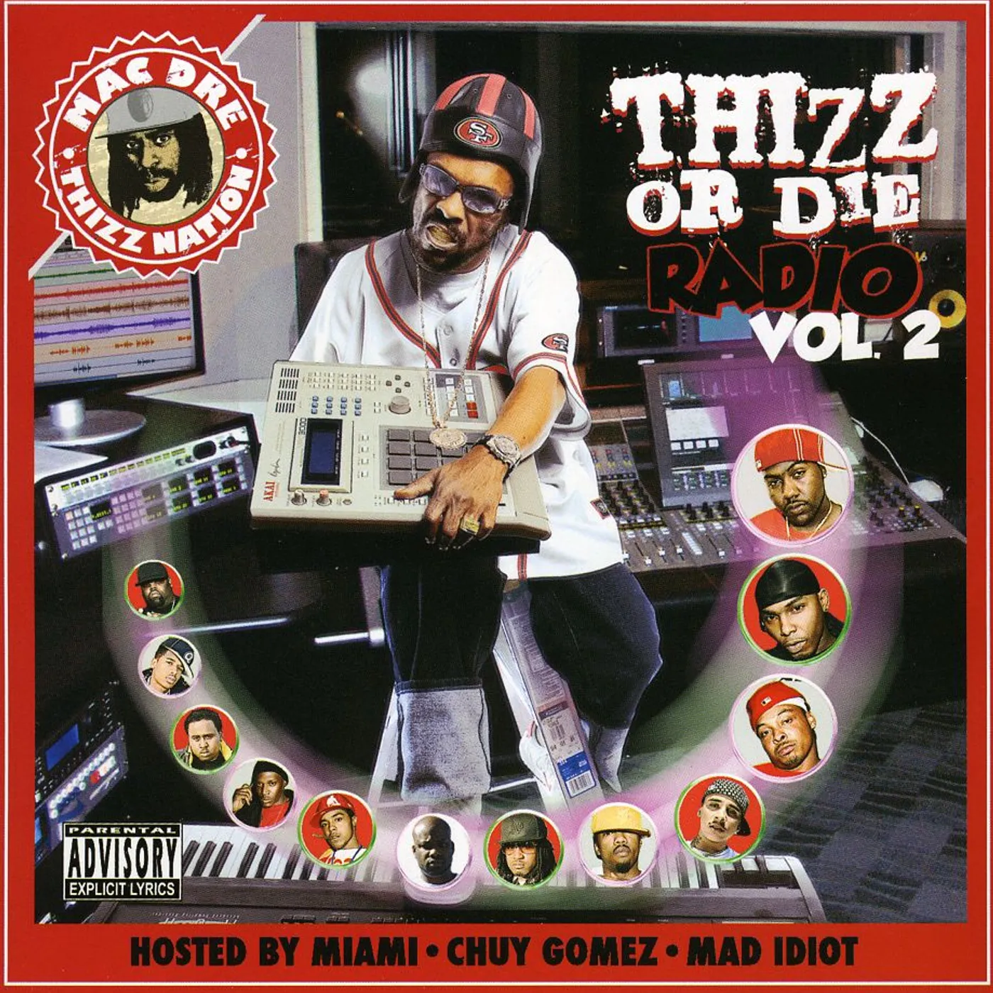 Thizz Nation THIZZ OR DIE RADIO 2 CD