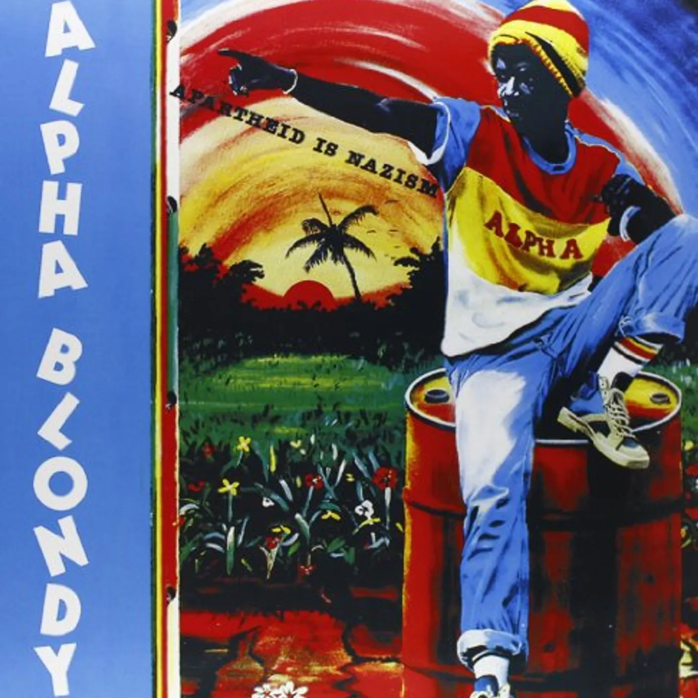 Alpha Blondy Apartheid Is Nazism Vinyl Record
