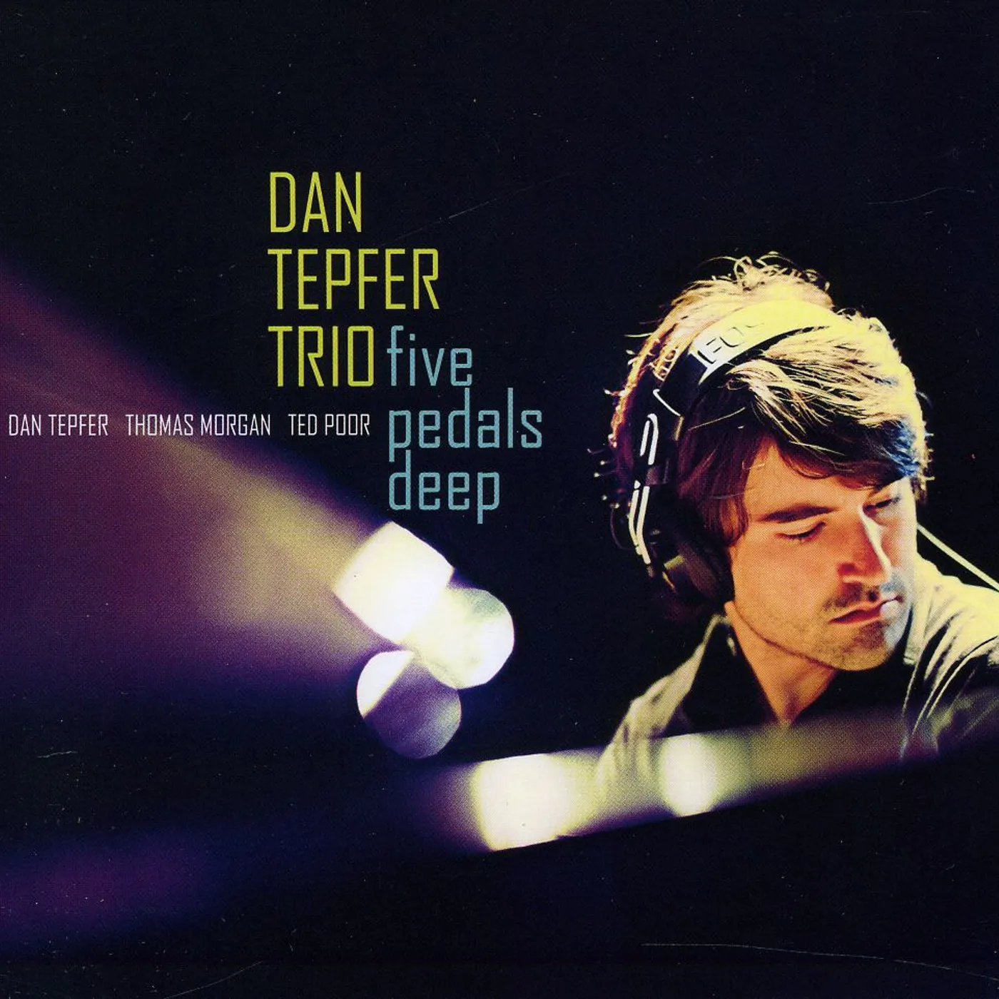 Dan Tepfer FIVE PEDALS DEEP CD