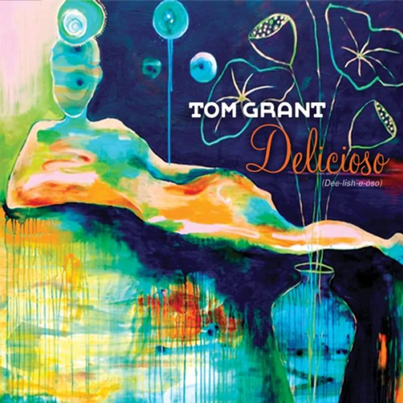 Tom Grant DELICIOSO CD