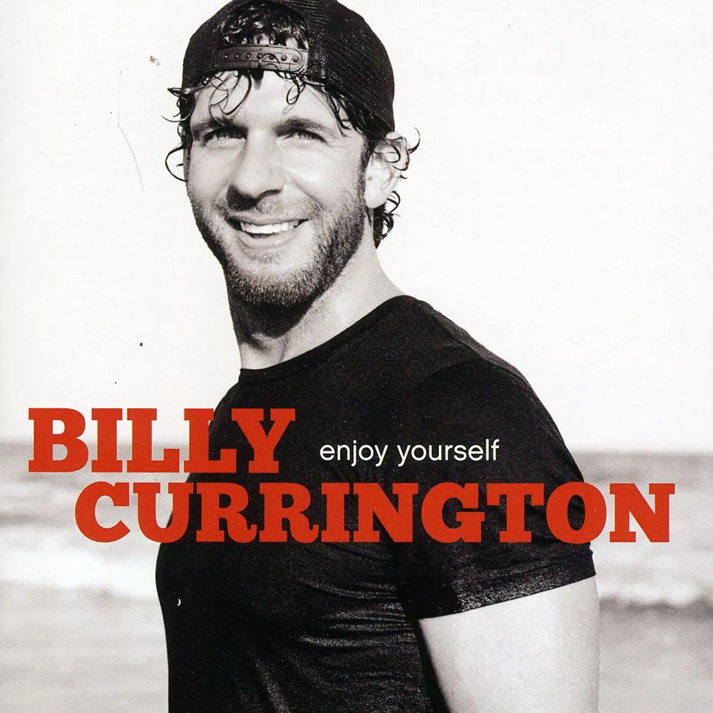 Billy Currington ENJOY YOURSELF CD