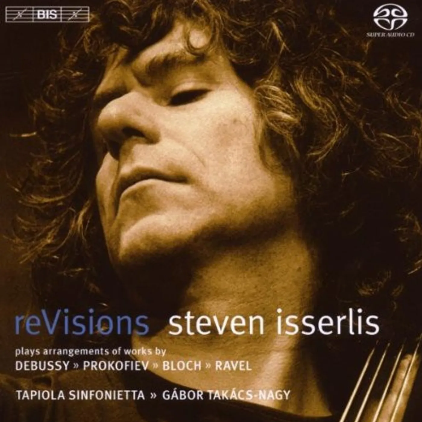 Steven Isserlis REVISIONS Super Audio CD
