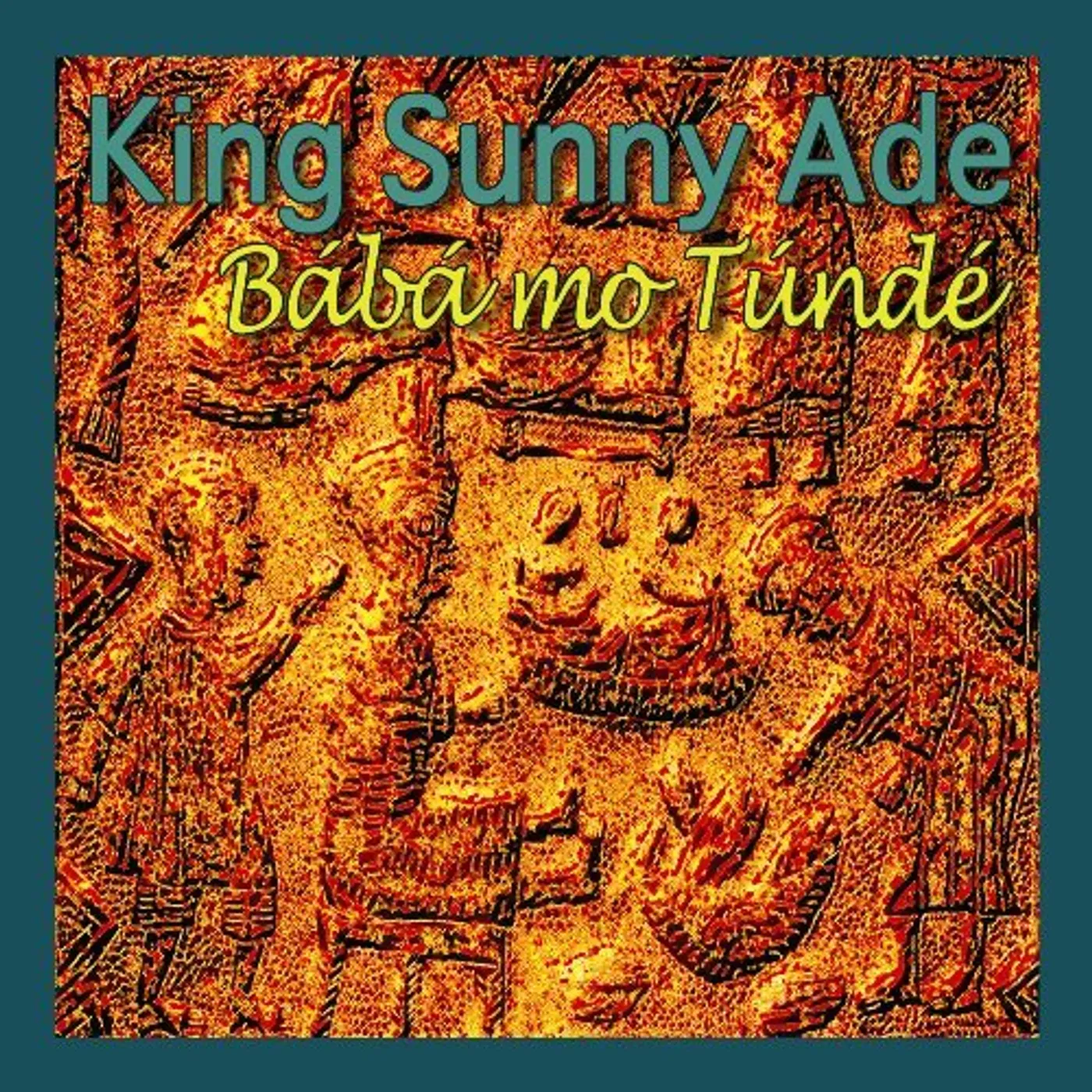 King Sunny Ade BABA MO TUNDE CD