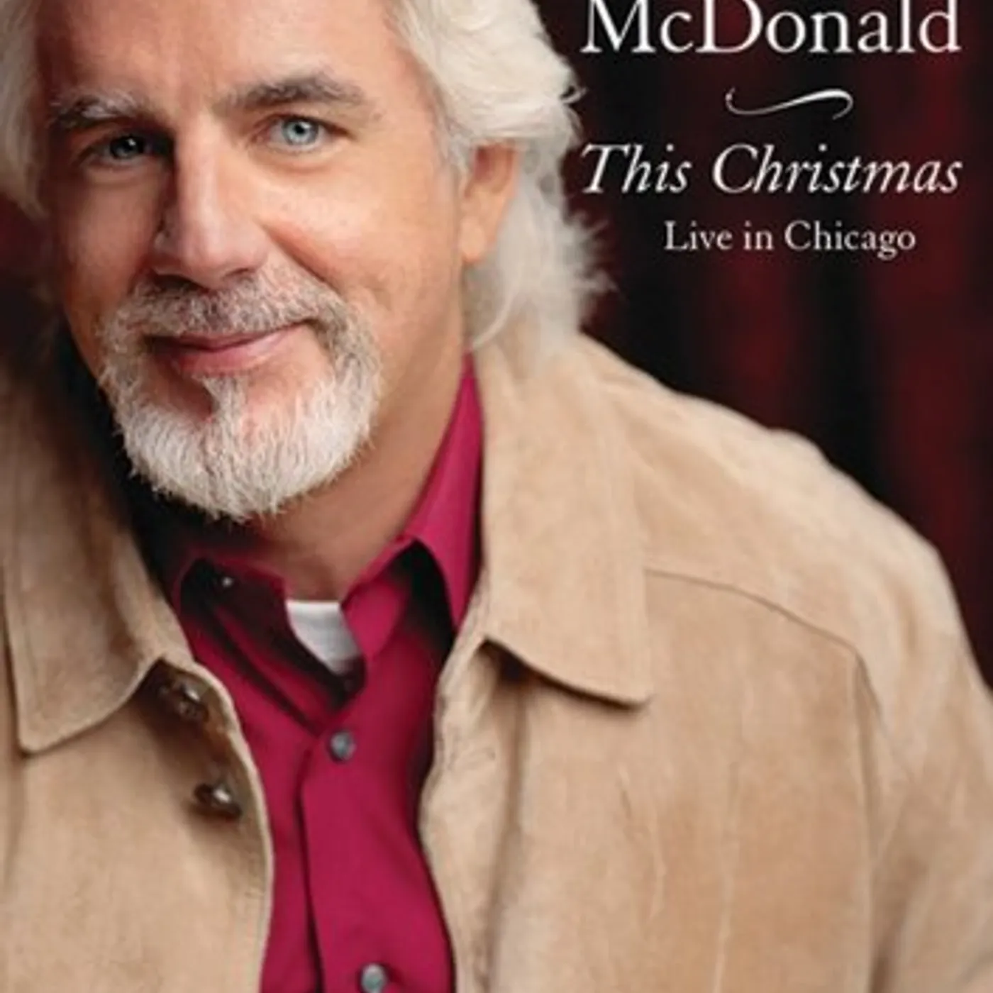 Michael McDonald THIS CHRISTMAS LIVE IN CHICAGO Blu-ray