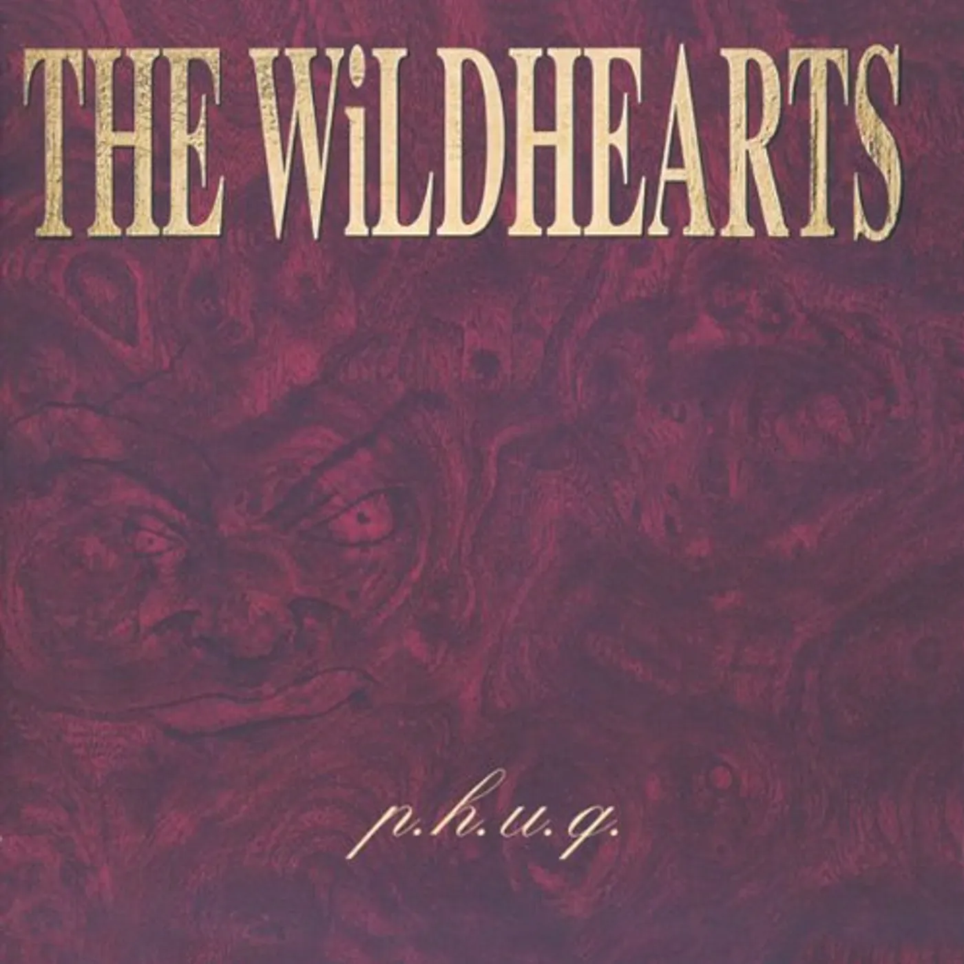 The Wildhearts P.H.U.Q. CD