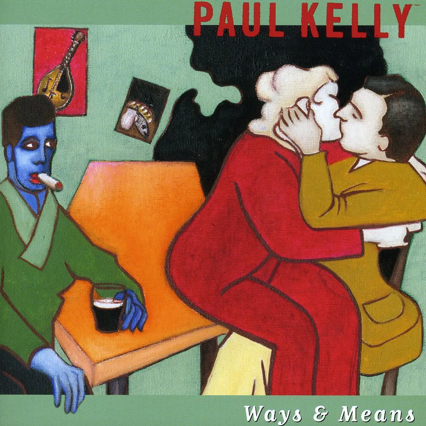 Paul Kelly WAYS & MEANS CD