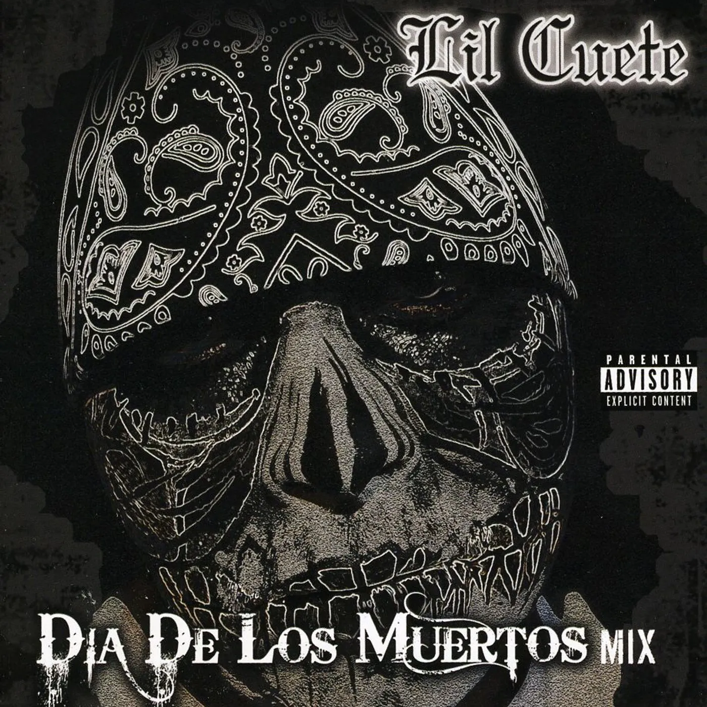 Lil Cuete DIA DE LOS MUERTOS MIX CD