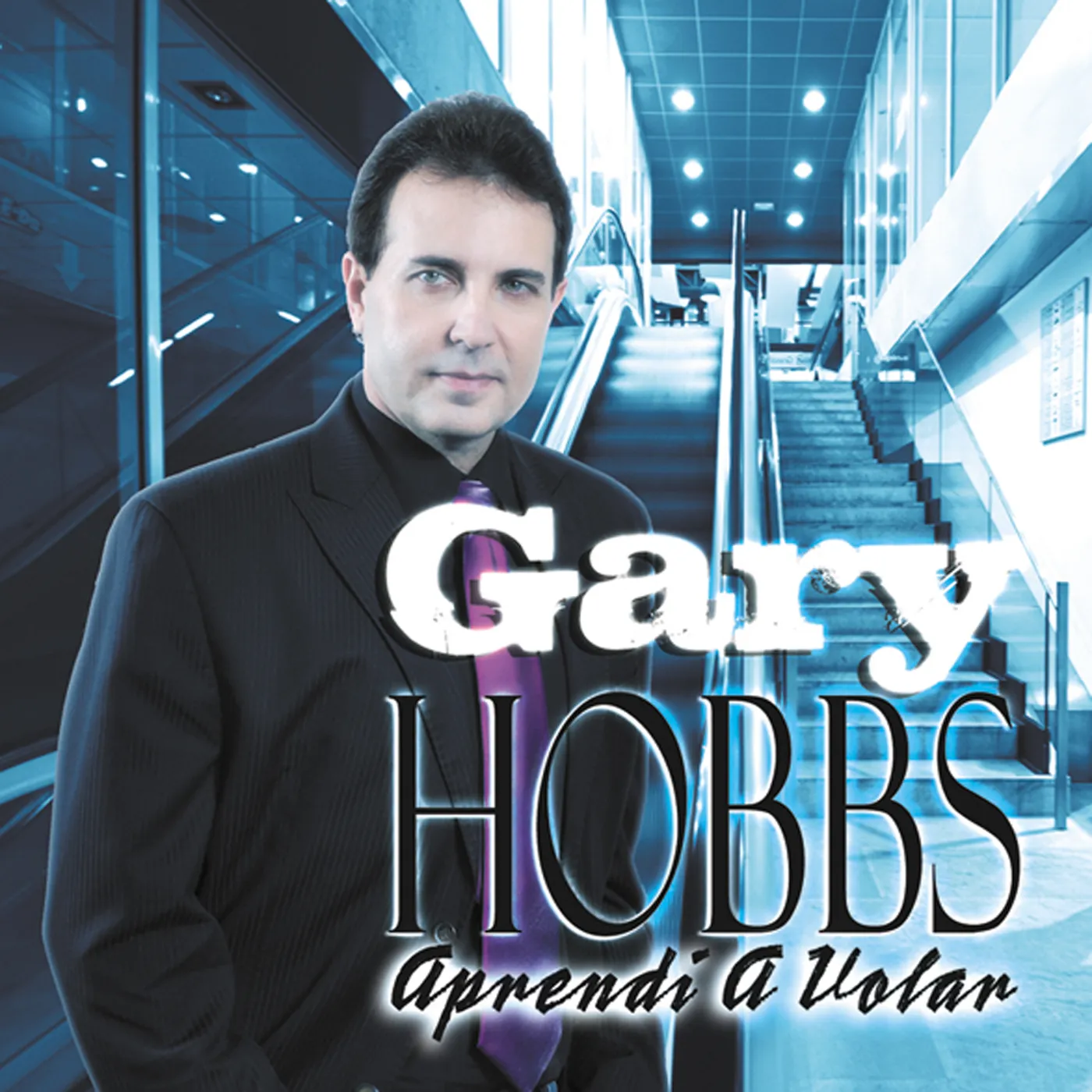 Gary Hobbs APRENDI A VOLAR CD
