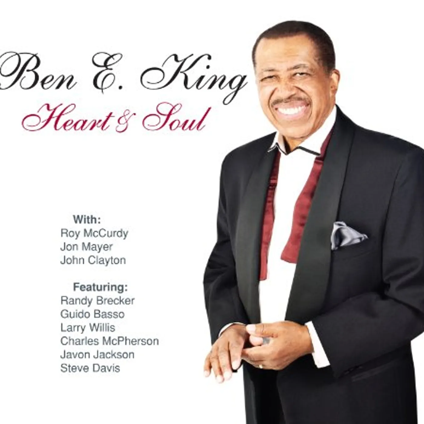 Ben E. King HEART & SOUL CD