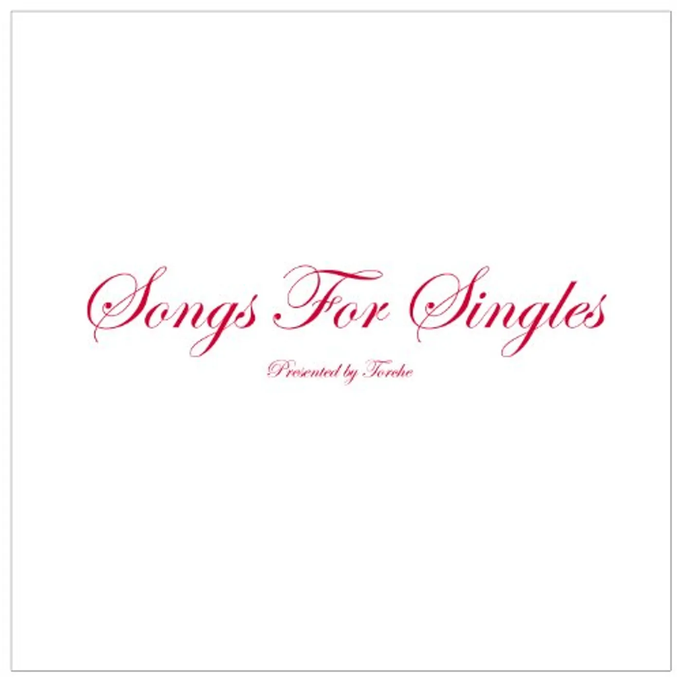 Torche SONGS FOR SINGLES CD