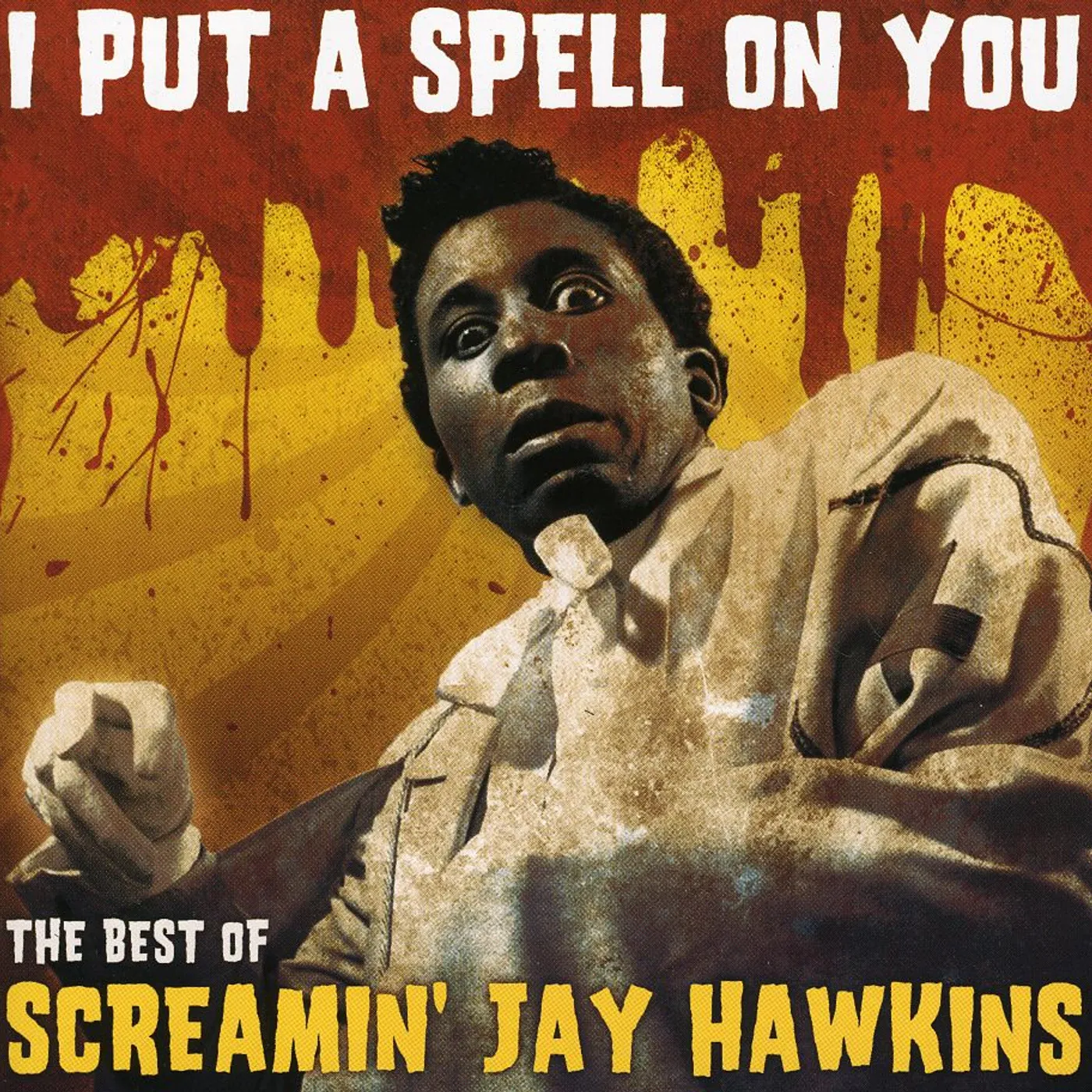 Screamin' Jay Hawkins I PUT A SPELL ON YOU: BEST OF CD
