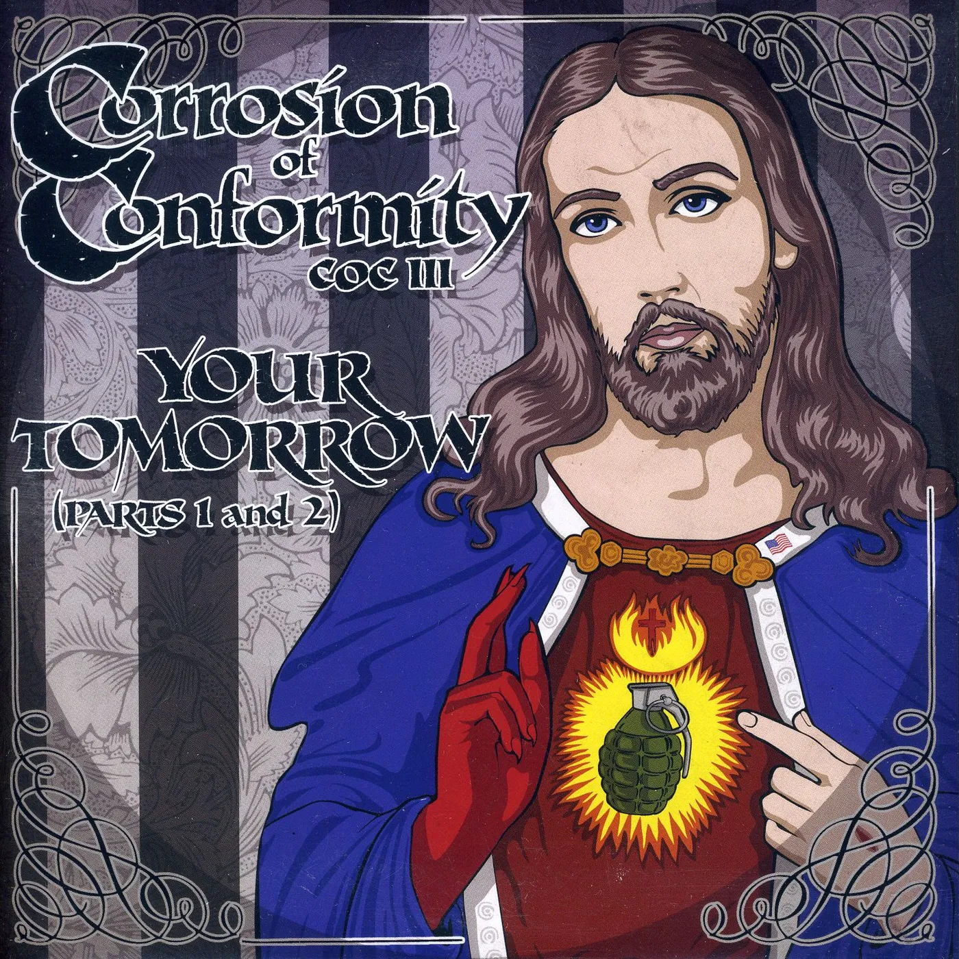 Corrosion Of Conformity Your Tomorrow Vinyl Record
