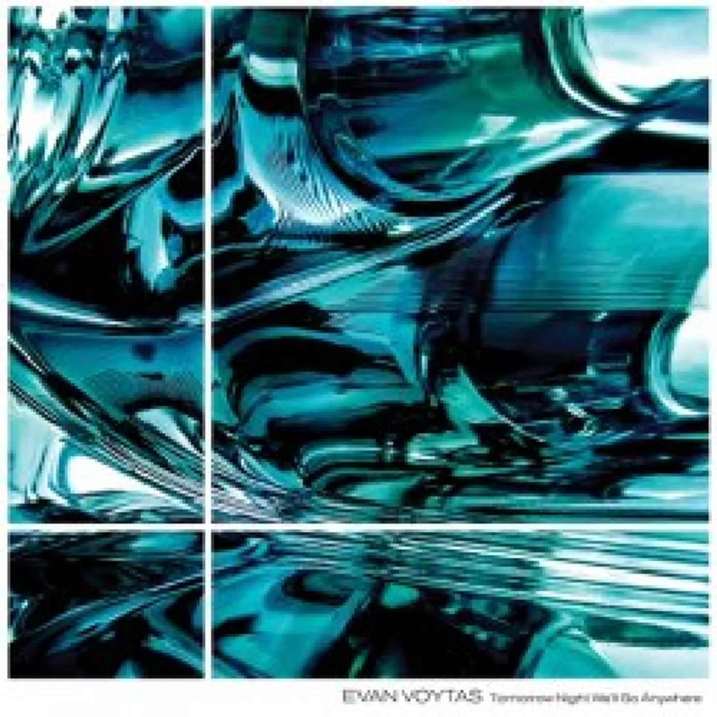 Evan Voytas TOMORROW NIGHT WELL GO ANYWHERE Vinyl Record