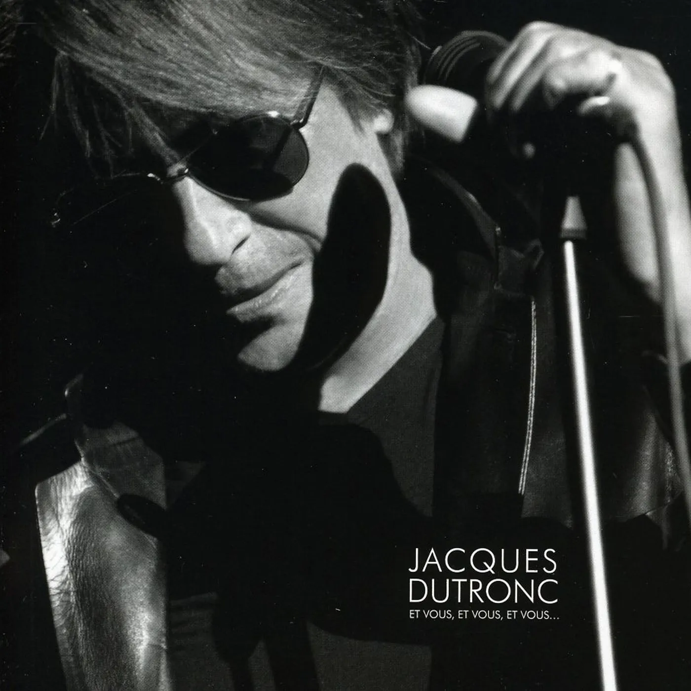 Jacques Dutronc ET VOUS ET VOUS ET VOUS CD