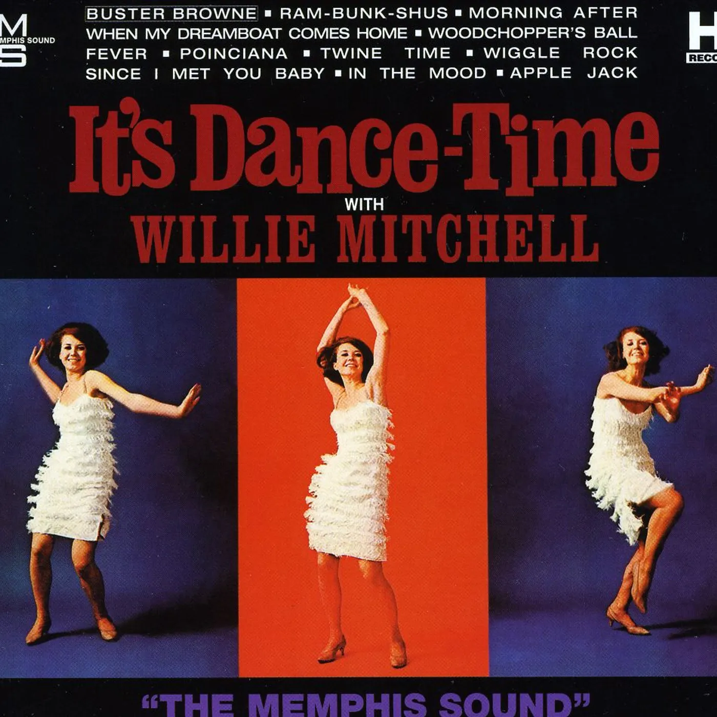 Willie Mitchell IT'S DANCE TIME CD