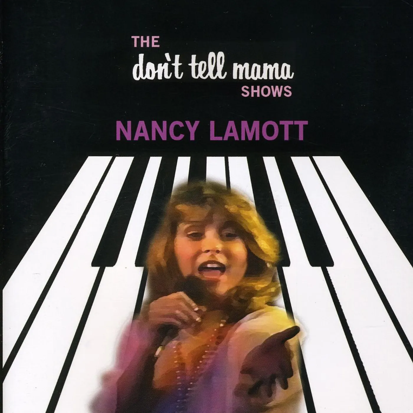 Nancy LaMott DON'T TELL MAMA SHOWS DVD