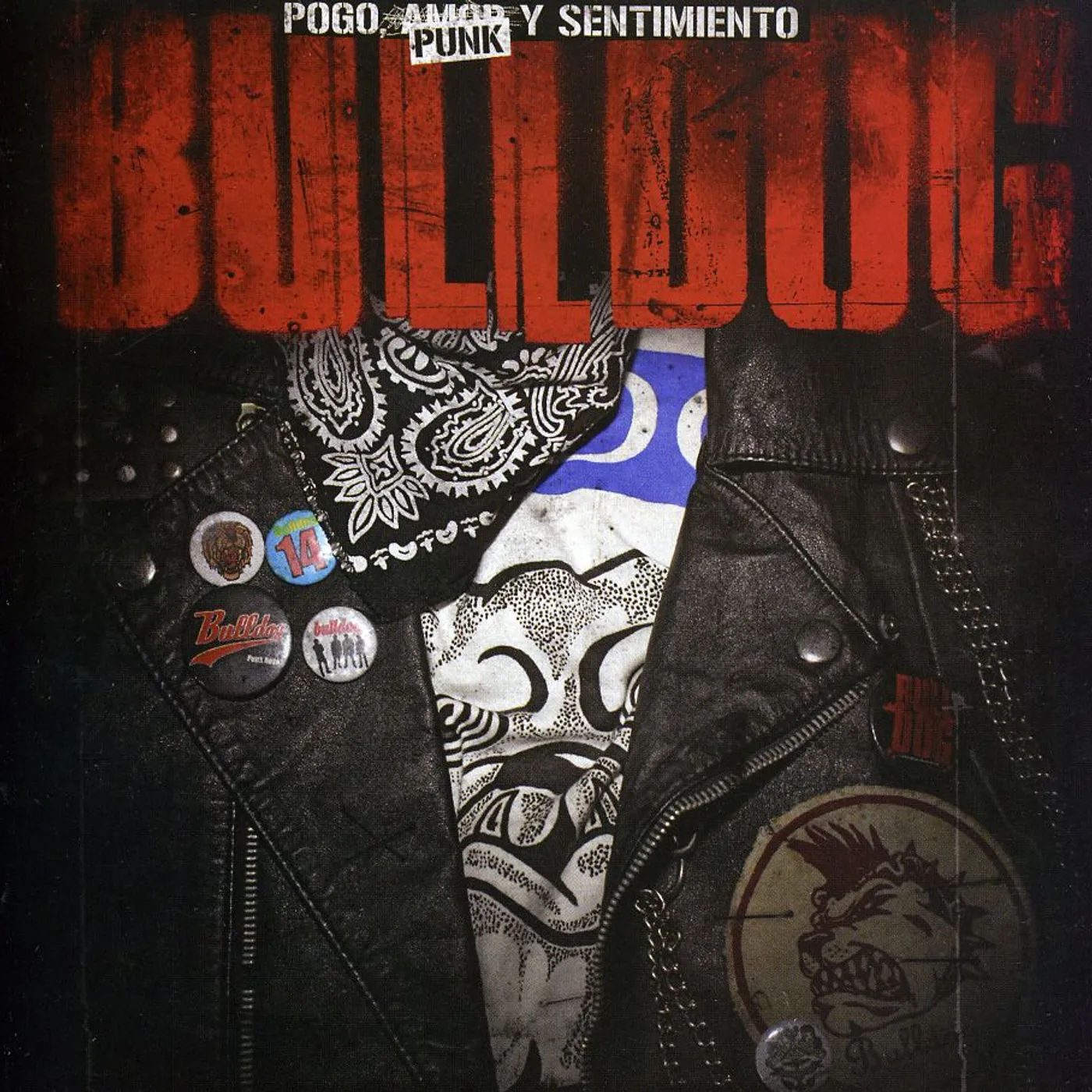 Bulldog POGO PUNK Y SENTIMIENTO 20 ANOS CD