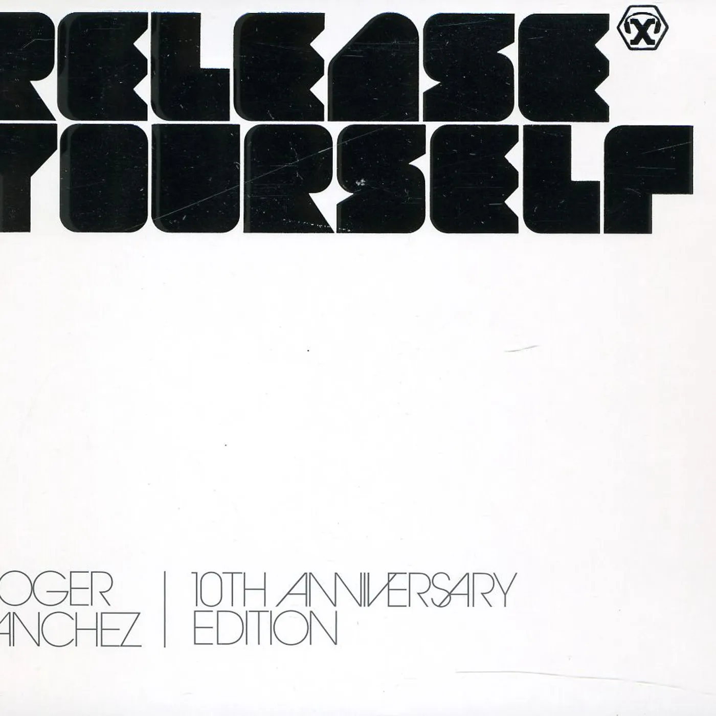 Roger Sanchez RELEASE YOURSELF 10 / VARIOUS CD