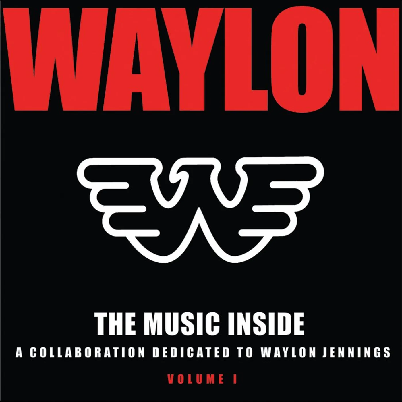Waylon Jennings MUSIC INSIDE - COLLABORATION DEDICATED TO WAYLON 1 CD