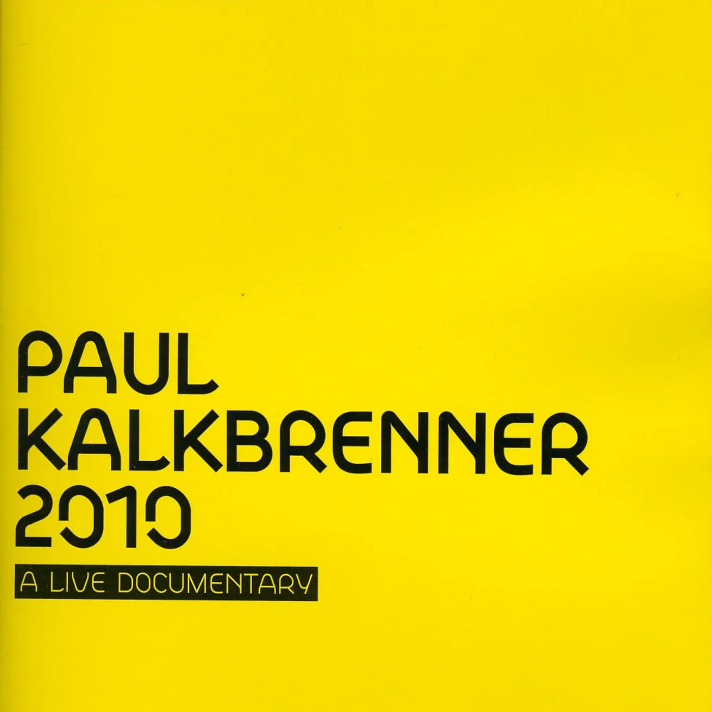 Paul Kalkbrenner 2010: A LIVE DOCUMENTARY DVD