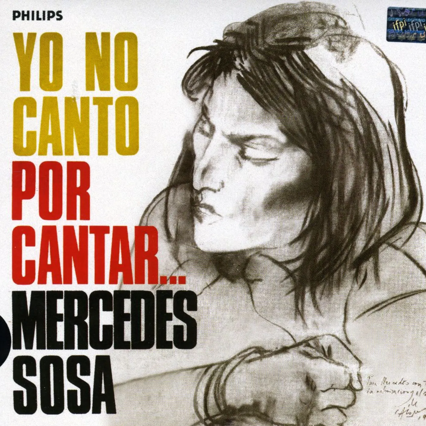Mercedes Sosa YO NO CANTO POR CANTAR CD